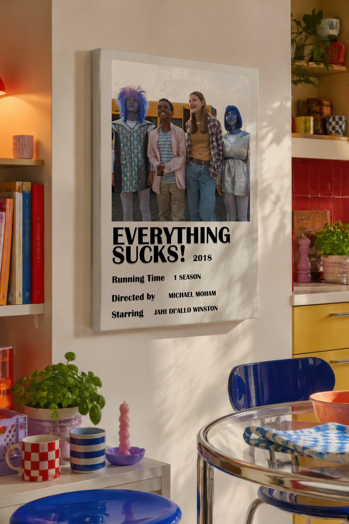 Everything Sucks! Film Kanvas Tablo