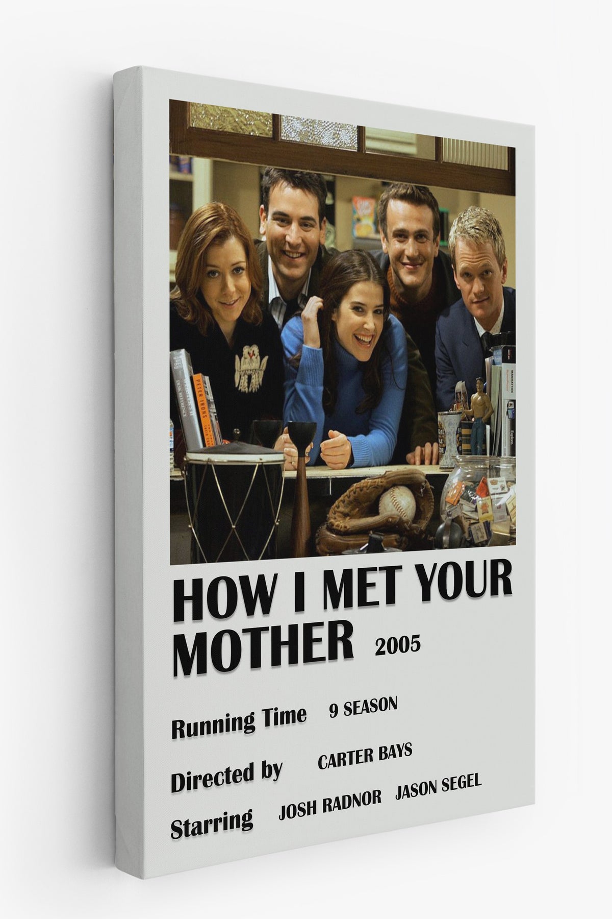 HOW I MET YOUR MOTHER Film Kanvas Tablo