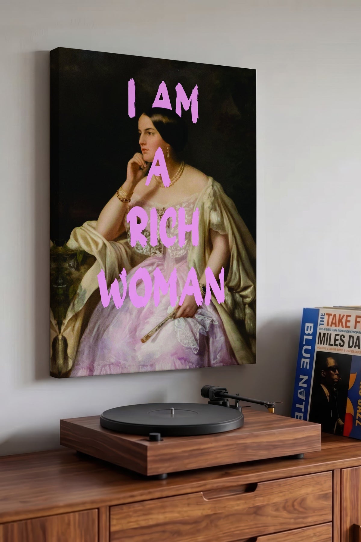 Farklı Tonlarda I AM A RICH WOMAN Alternatif Sanat Kanvas Tablo — NO:104720