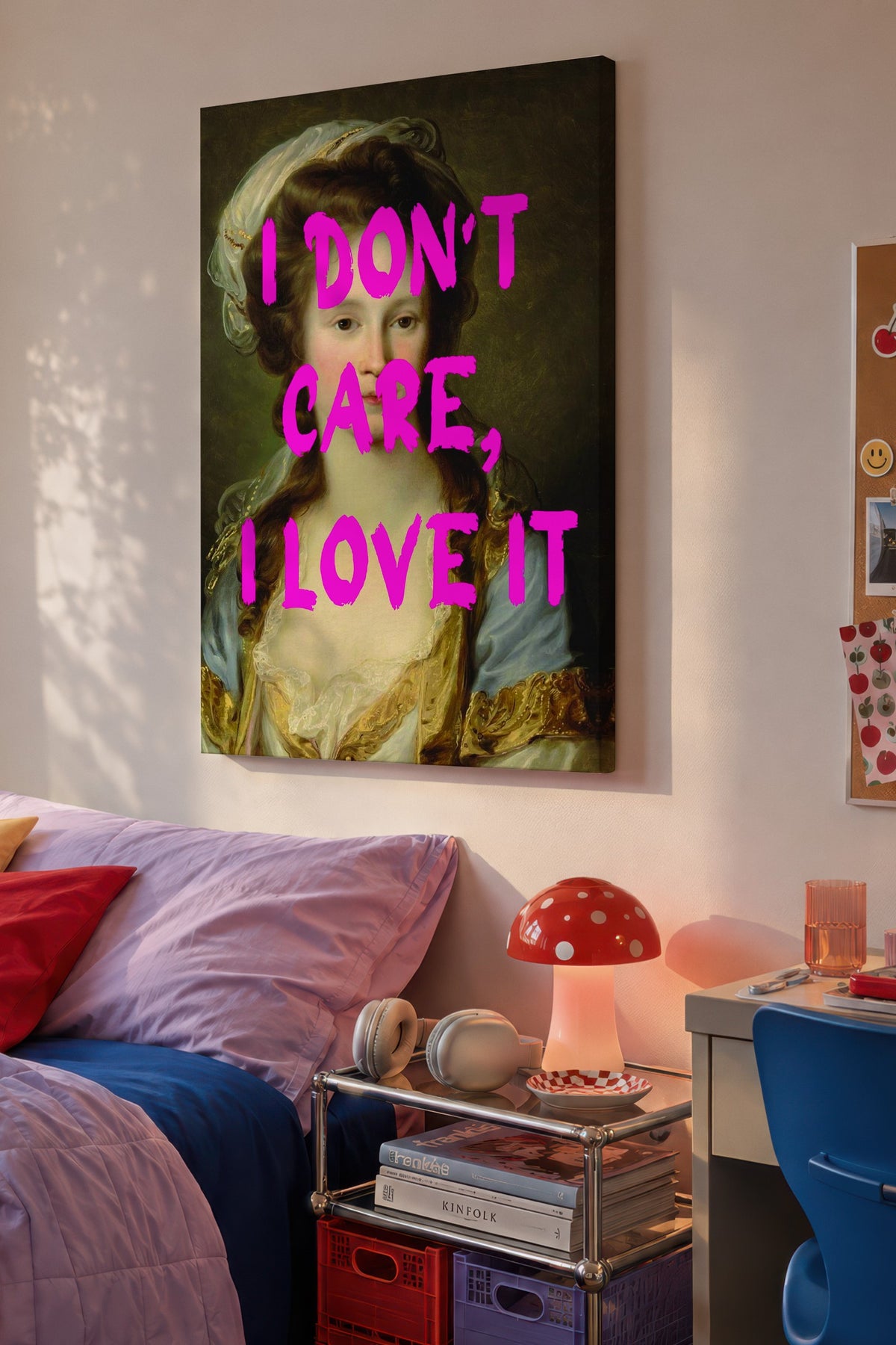 I DON'T CARE, I LOVE IT Alternatif Sanat Kanvas Tablo