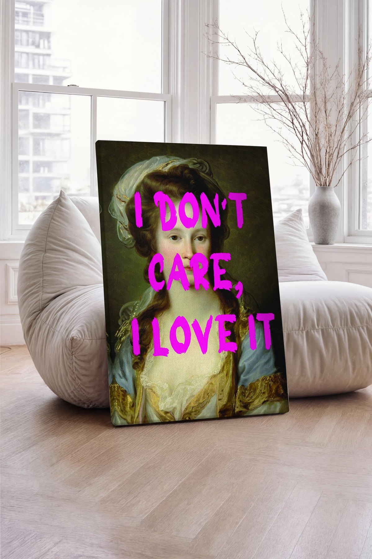 I DON'T CARE, I LOVE IT Alternatif Sanat Kanvas Tablo