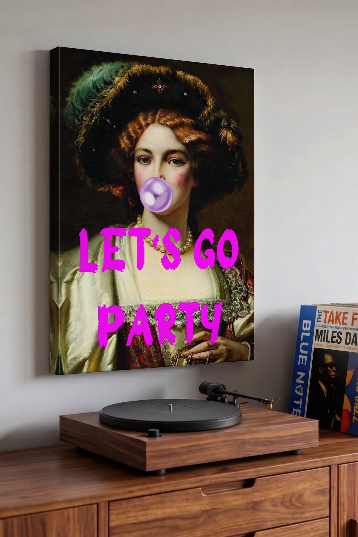 LET'S GO PARTY Alternatif Sanat Kanvas Tablo