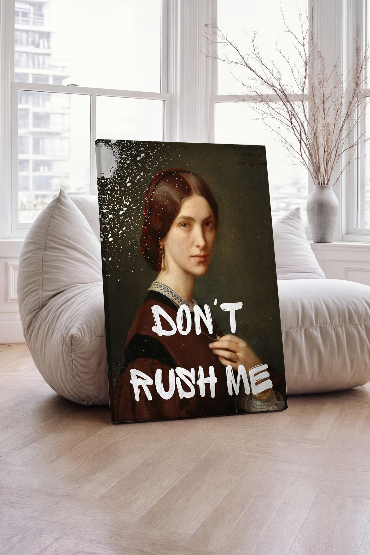 DON'T RUSH ME Alternatif Sanat Kanvas Tablo — NO:105122