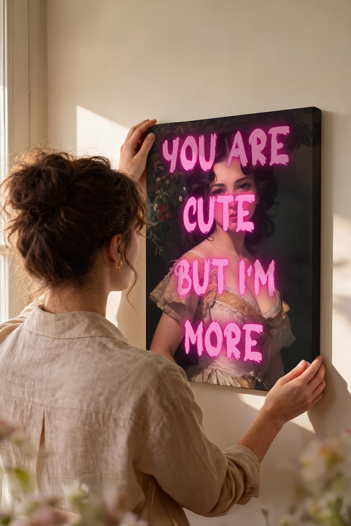 YOU ARE CUTE BUT I'M MORE Alternatif Sanat Kanvas Tablo