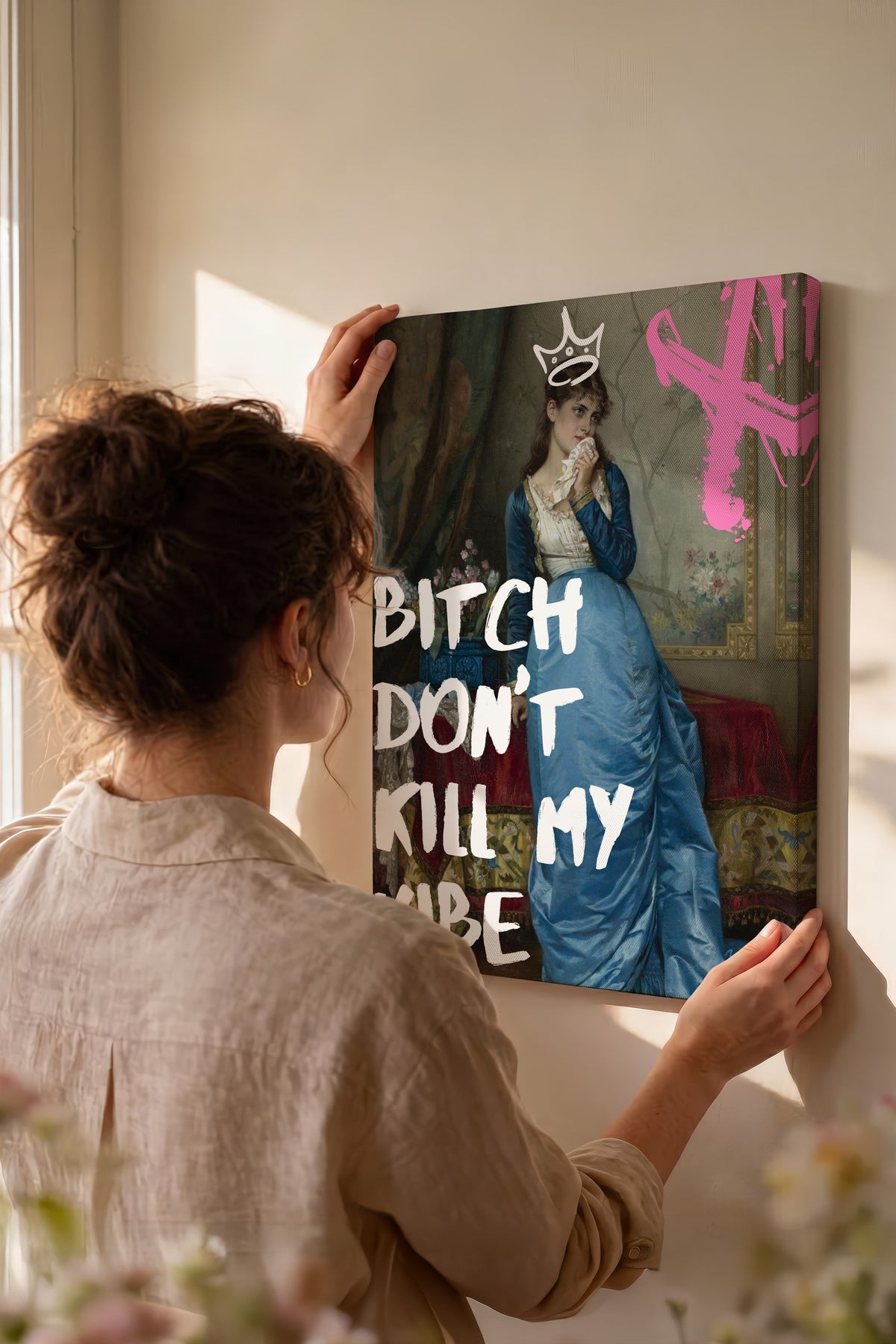 Bitch Don't Kill My Vibe Alternatif Sanat Kanvas Tablo