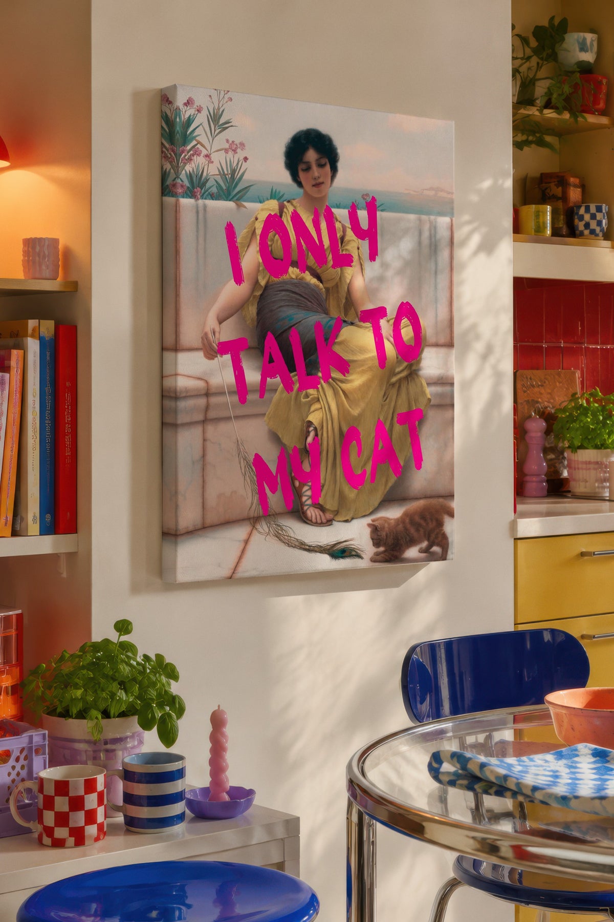 I ONLY TALK TO MY CAT Alternatif Sanat Kanvas Tablo