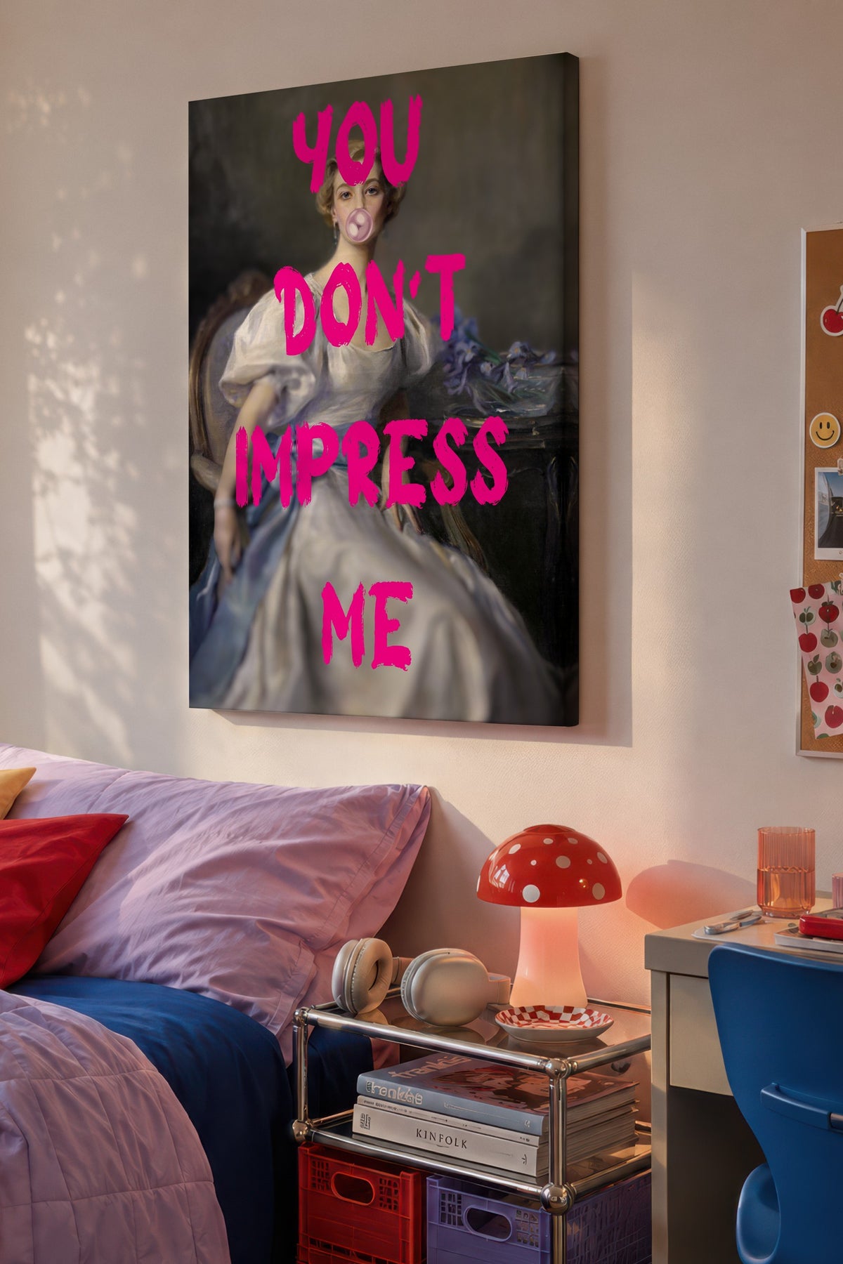 YOU DON'T IMPRESS ME Alternatif Sanat Kanvas Tablo