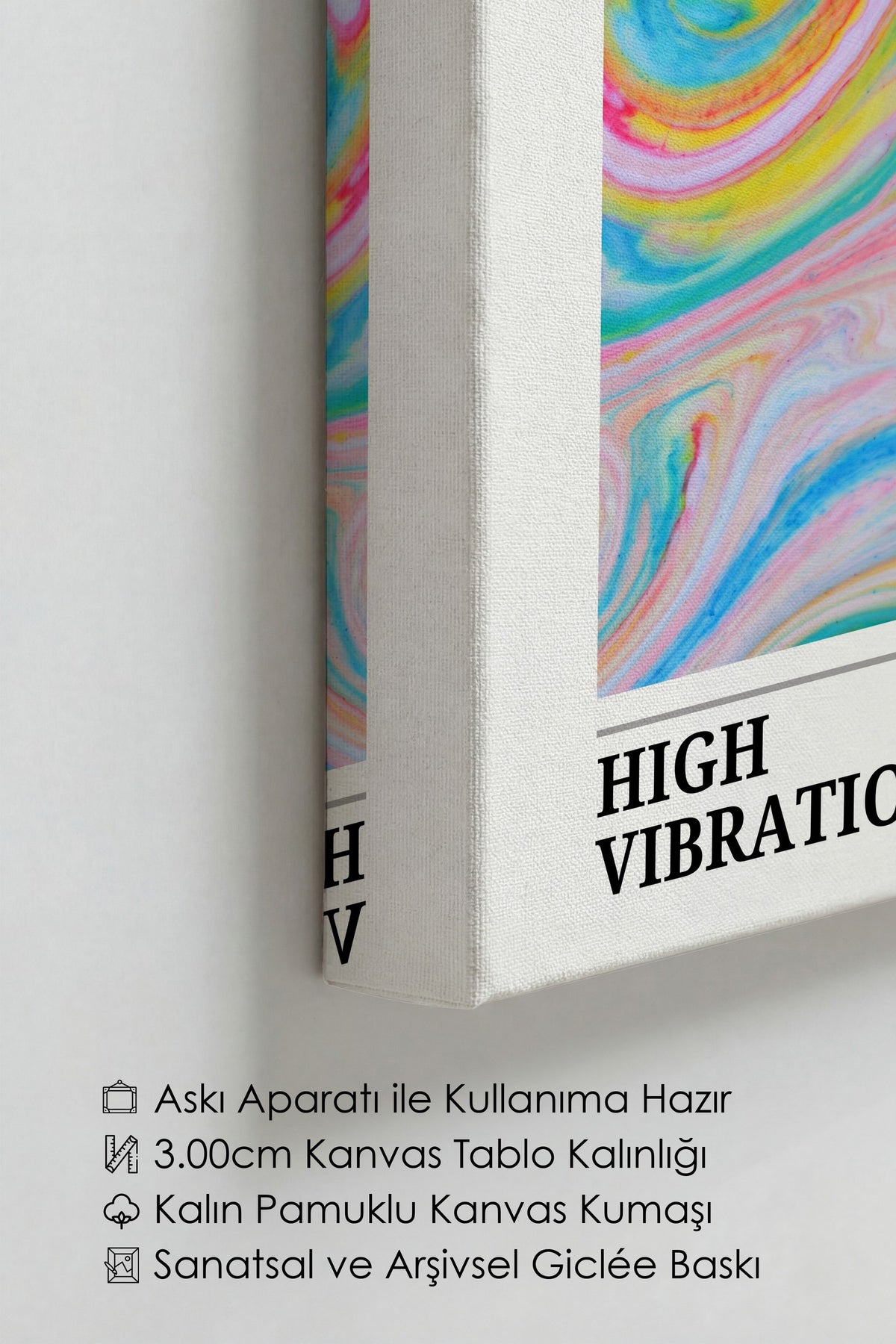 HIGH VIBRATIONS Aura Kanvas Tablo