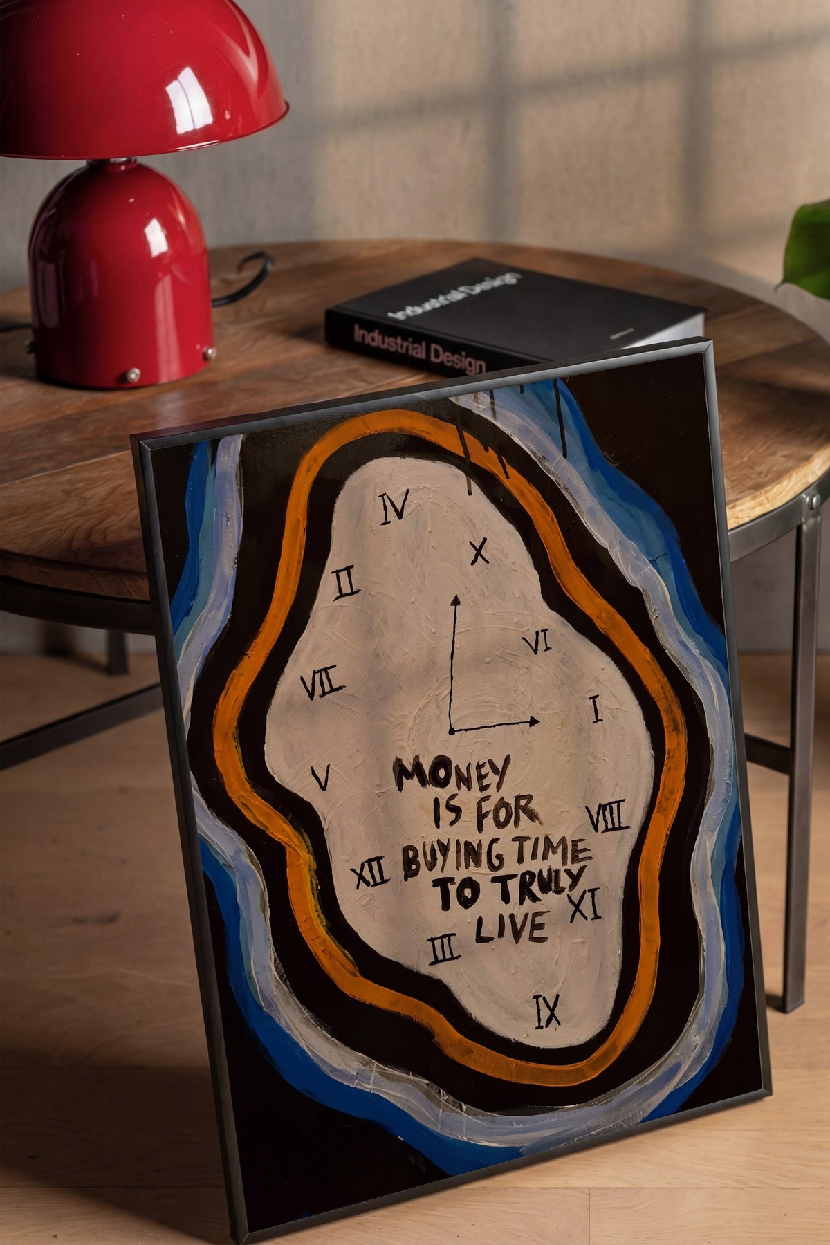 Money is for buying time to truly live Poster – Siyah Çerçeveli Tablo