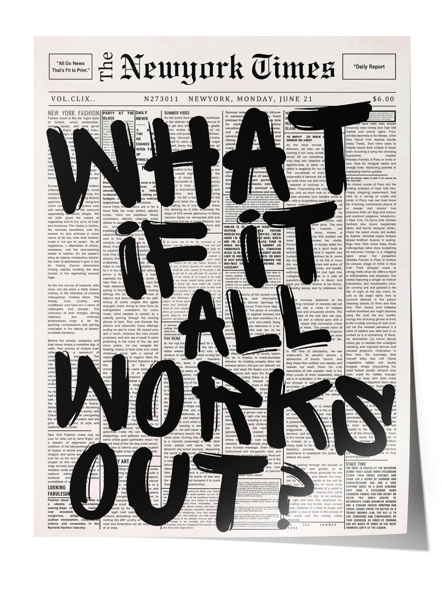 WHAT IF IT ALL WORKS OUT? Çerçevesiz Poster
