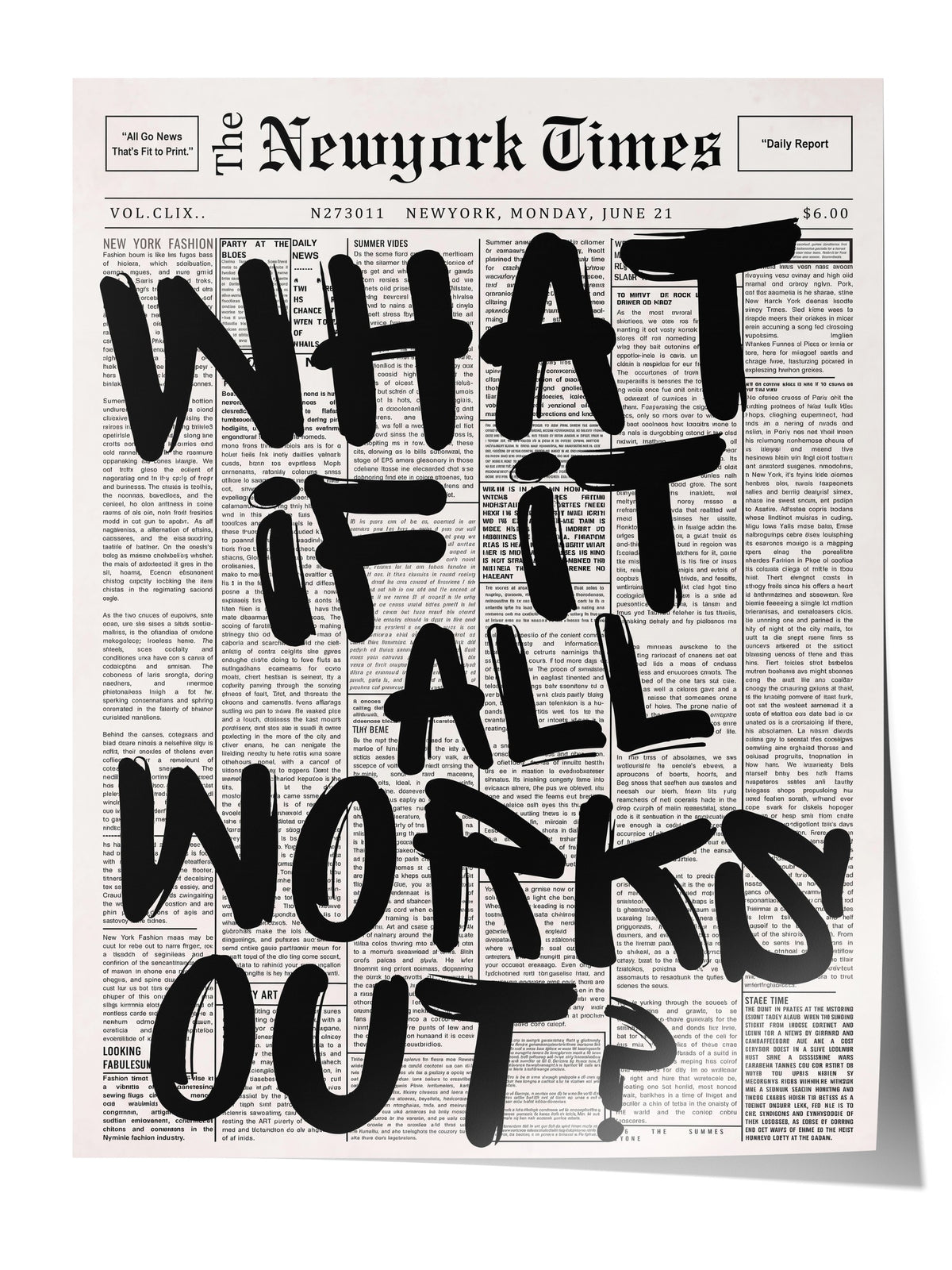 WHAT IF IT ALL WORKS OUT? Çerçevesiz Poster