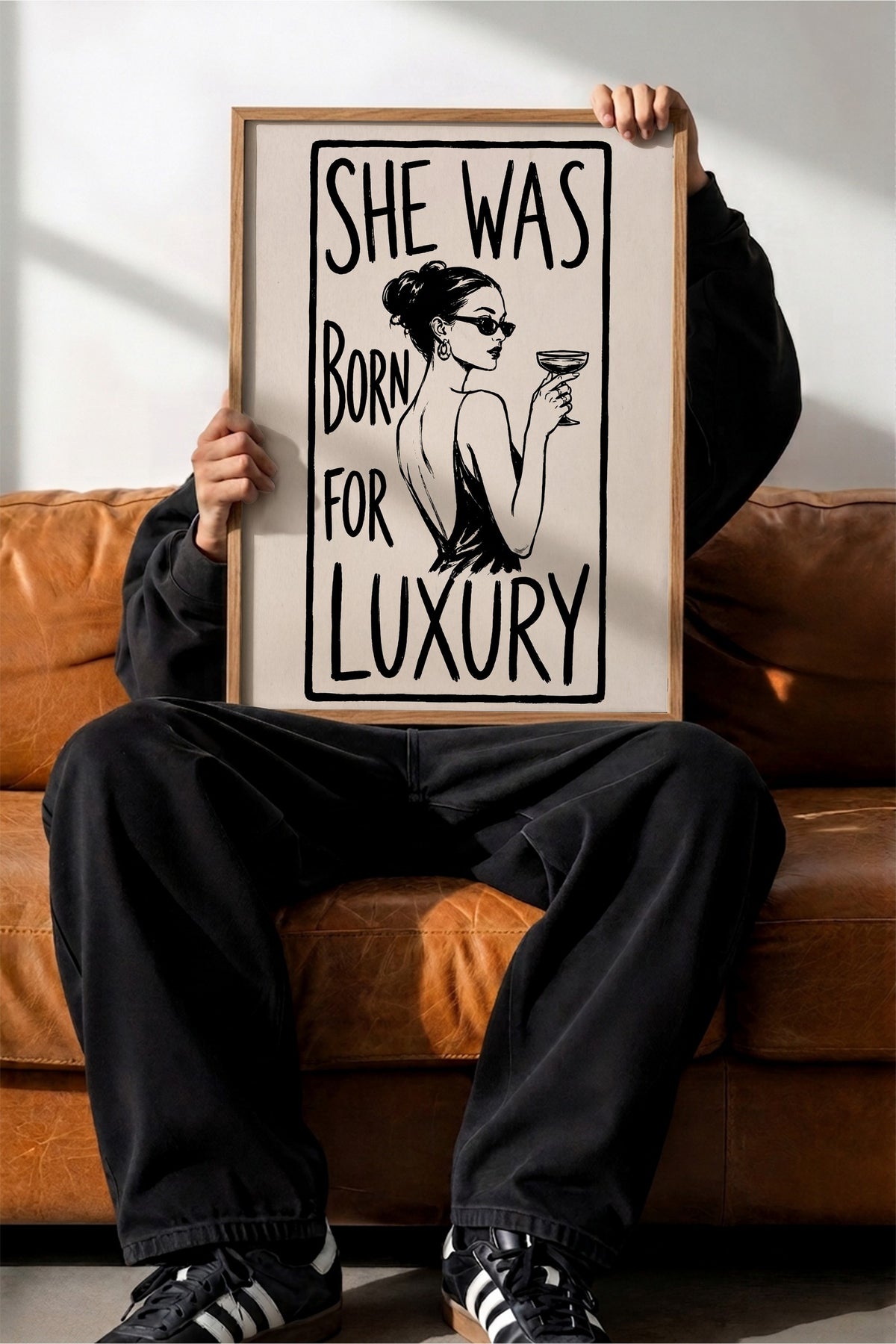 SHE WAS BORN FOR LUXURY Poster – Ahşap Çerçeveli Tablo