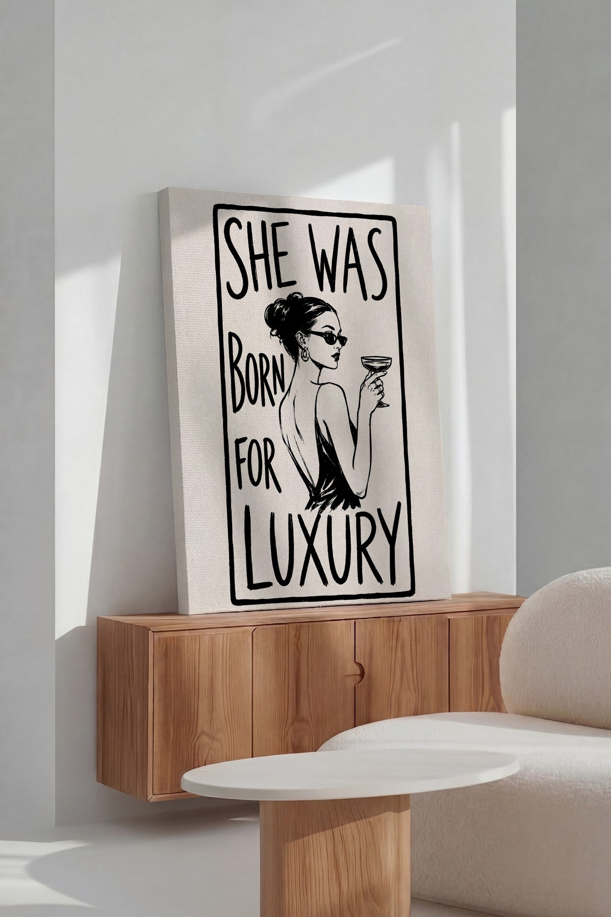 SHE WAS BORN FOR LUXURY Kanvas Tablo