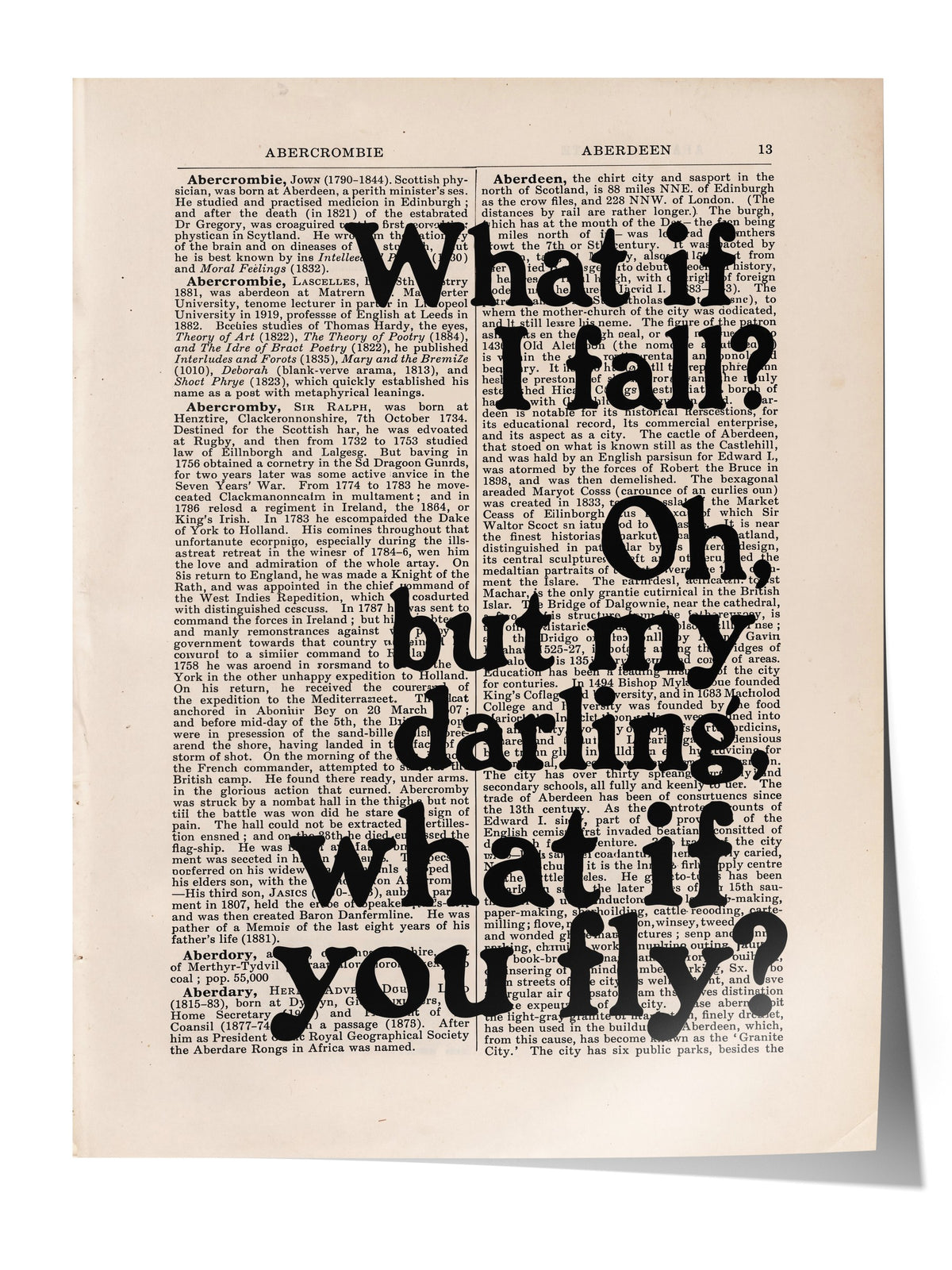 What if I fall? Oh, but my darling, what if you fly? Çerçevesiz Poster