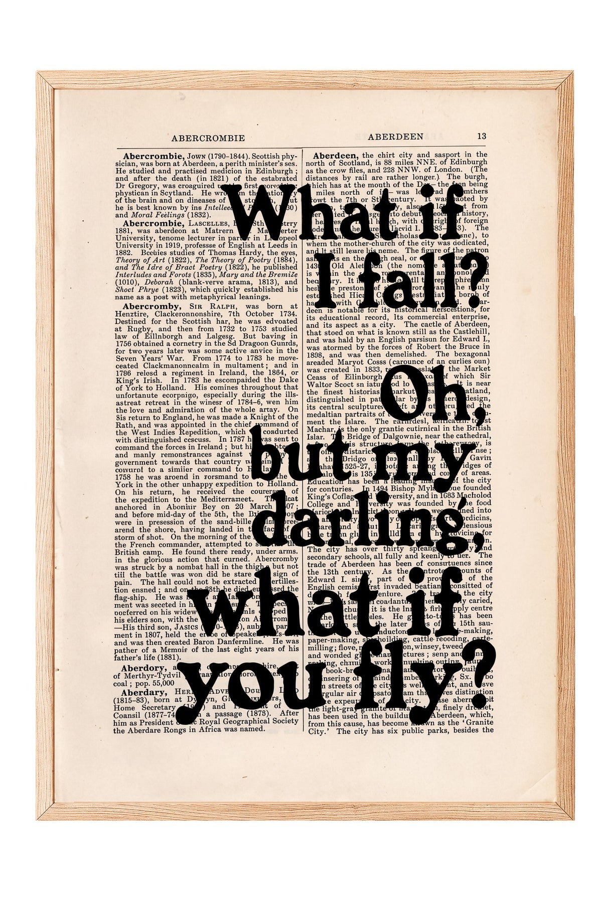 What if I fall? Oh, but my darling, what if you fly? Poster – Ahşap Çerçeveli Tablo