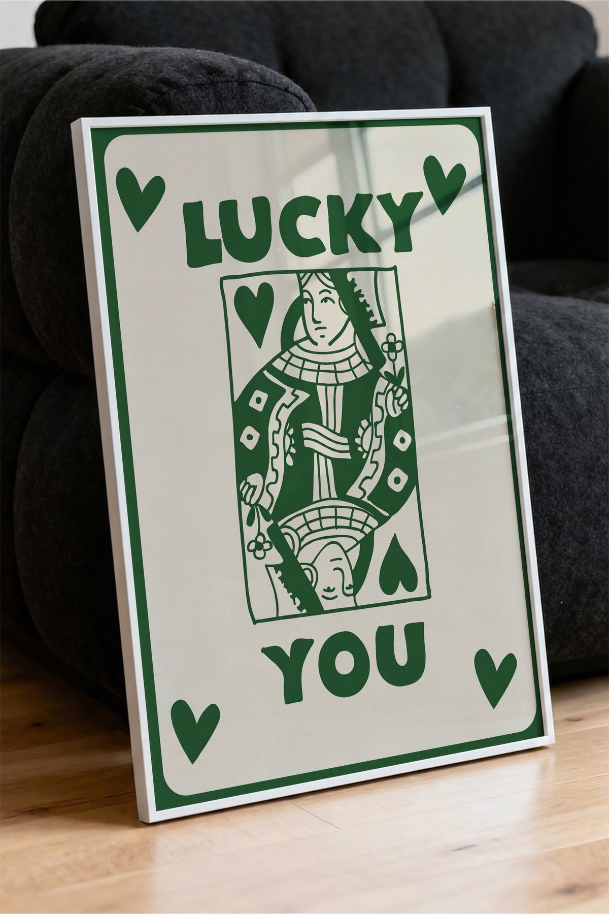 LUCKY YOU Poster – Beyaz Çerçeveli Tablo