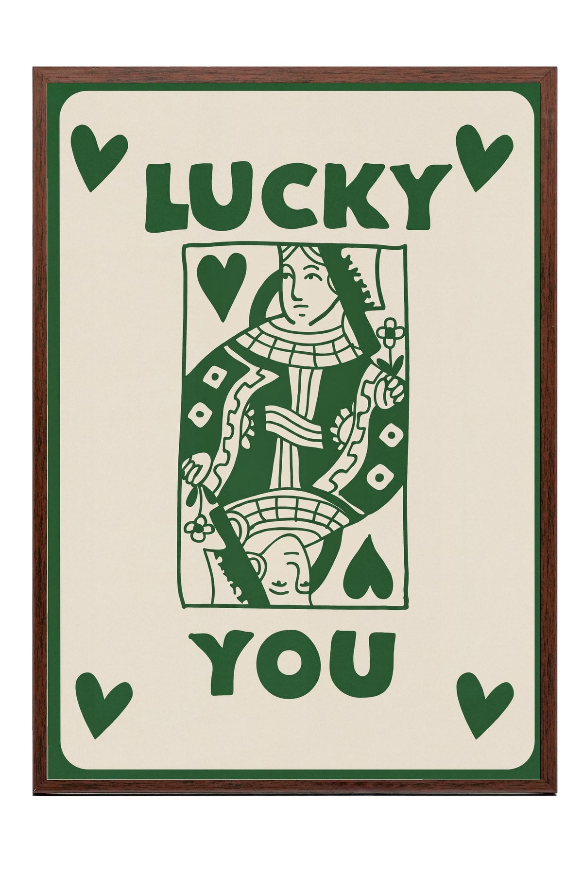 LUCKY YOU Poster – Kahverengi Çerçeveli Tablo