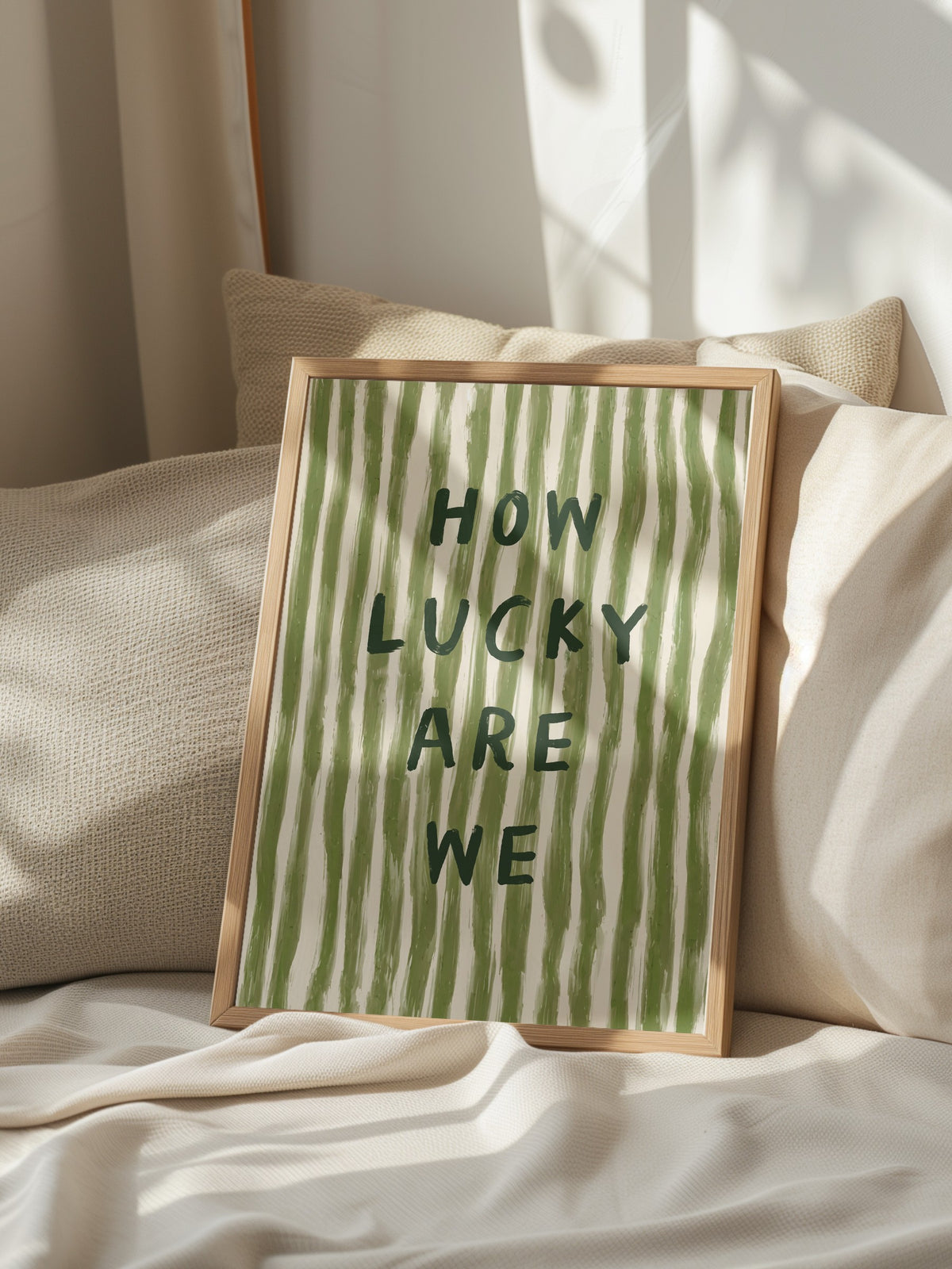HOW LUCKY ARE WE Poster – Ahşap Çerçeveli Tablo