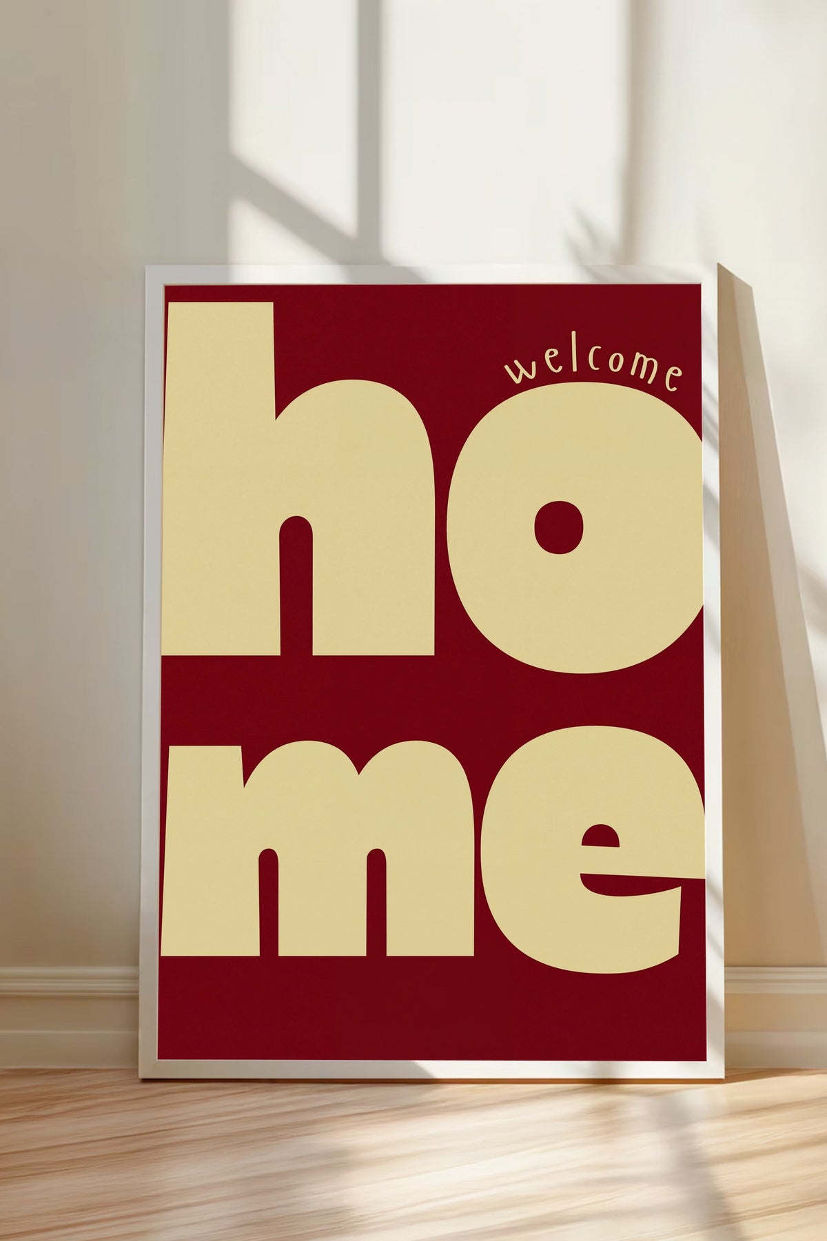 welcome home Poster – Beyaz Çerçeveli Tablo