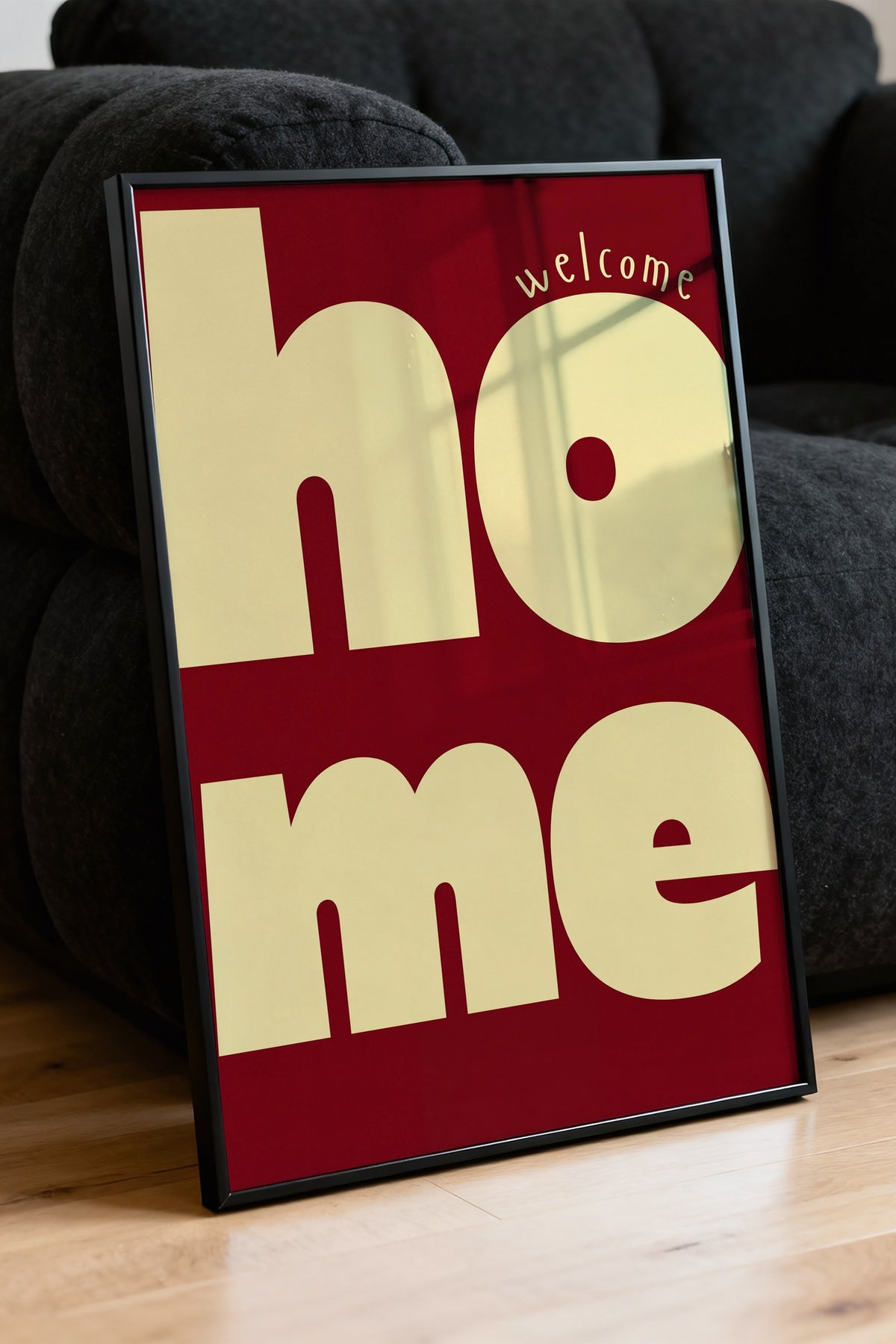 welcome home Poster – Siyah Çerçeveli Tablo