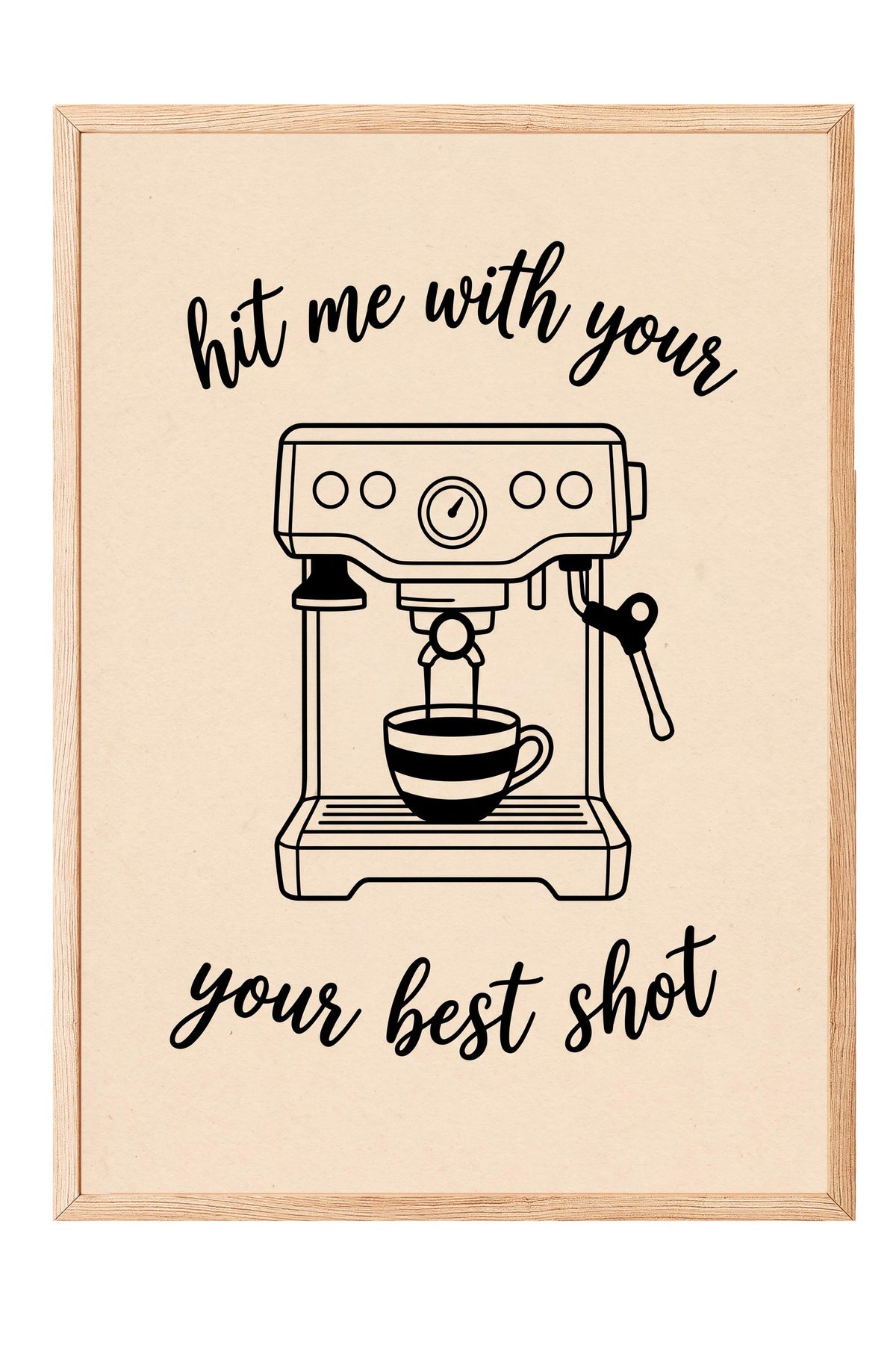 hit me with your your best shot Poster – Ahşap Çerçeveli Tablo