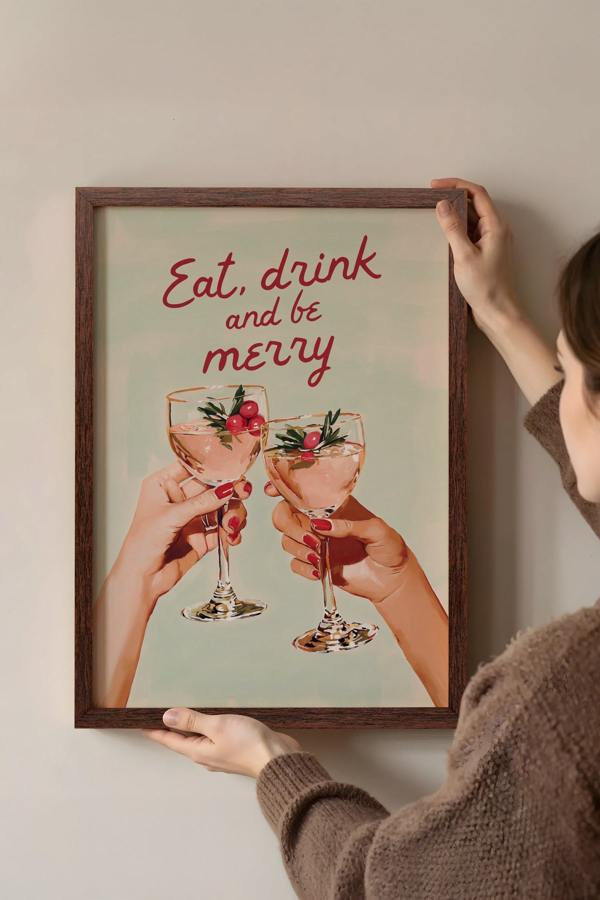 Eat, drink and be merry Poster – Kahverengi Çerçeveli Tablo