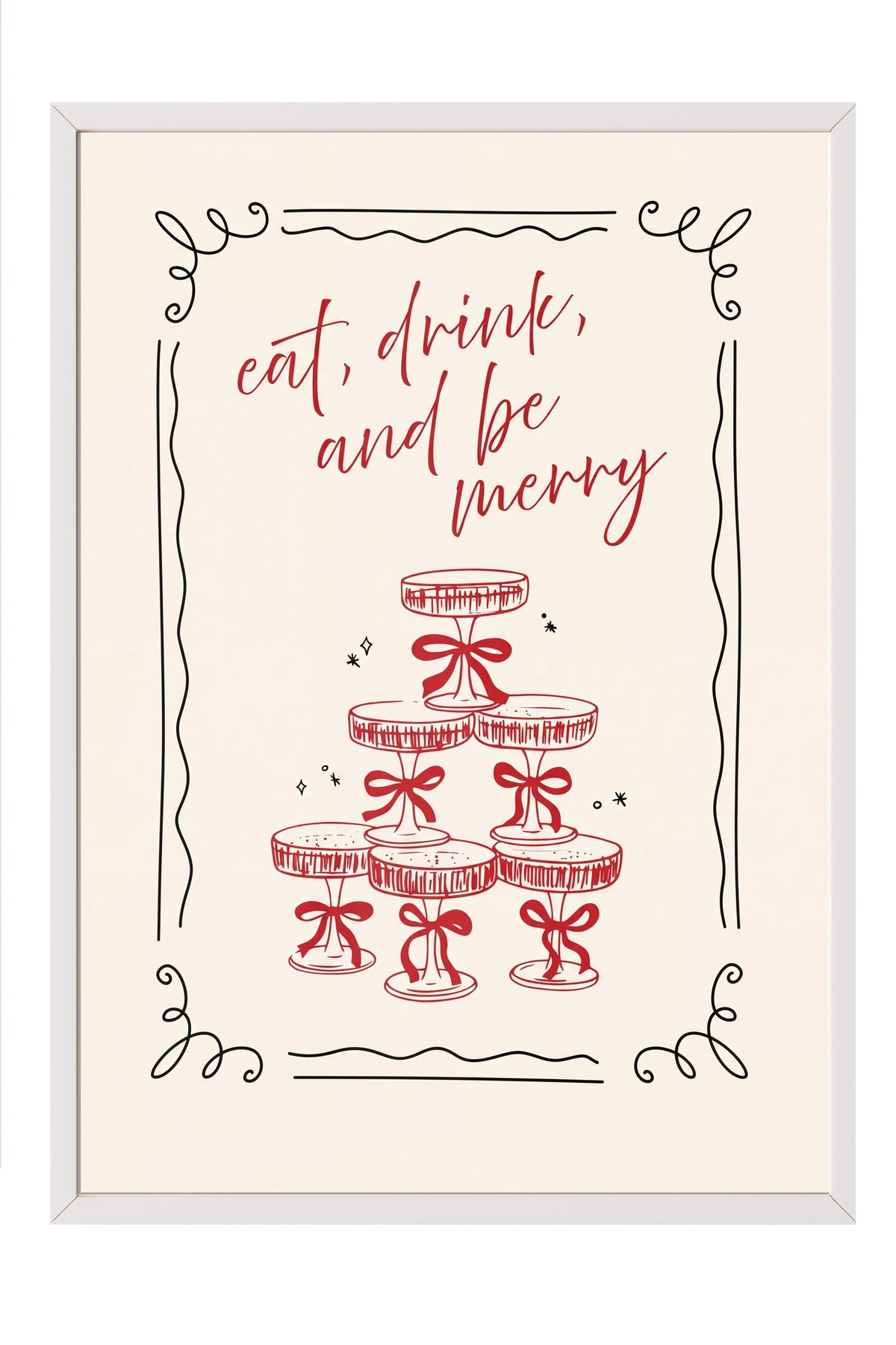 eat, drink, and be merry Poster – Beyaz Çerçeveli Tablo