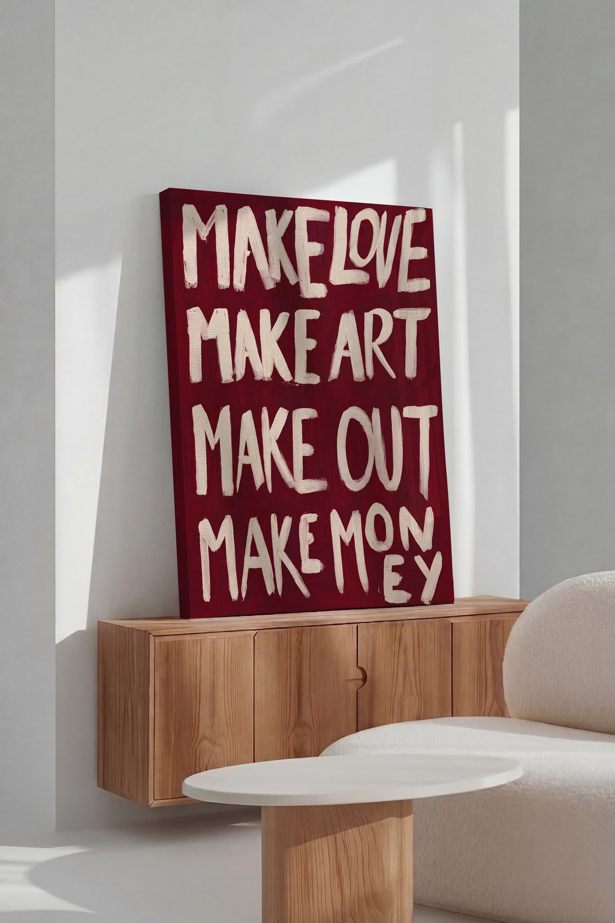 MAKE LOVE MAKE ART MAKE OUT MAKE MONEY Kanvas Tablo — NO:160323