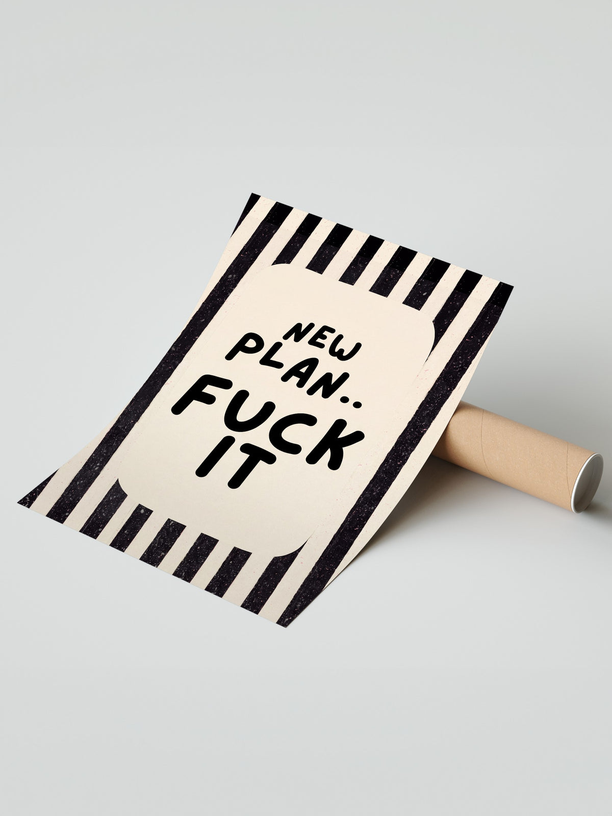 NEW PLAN.. FUCK IT Çerçevesiz Poster