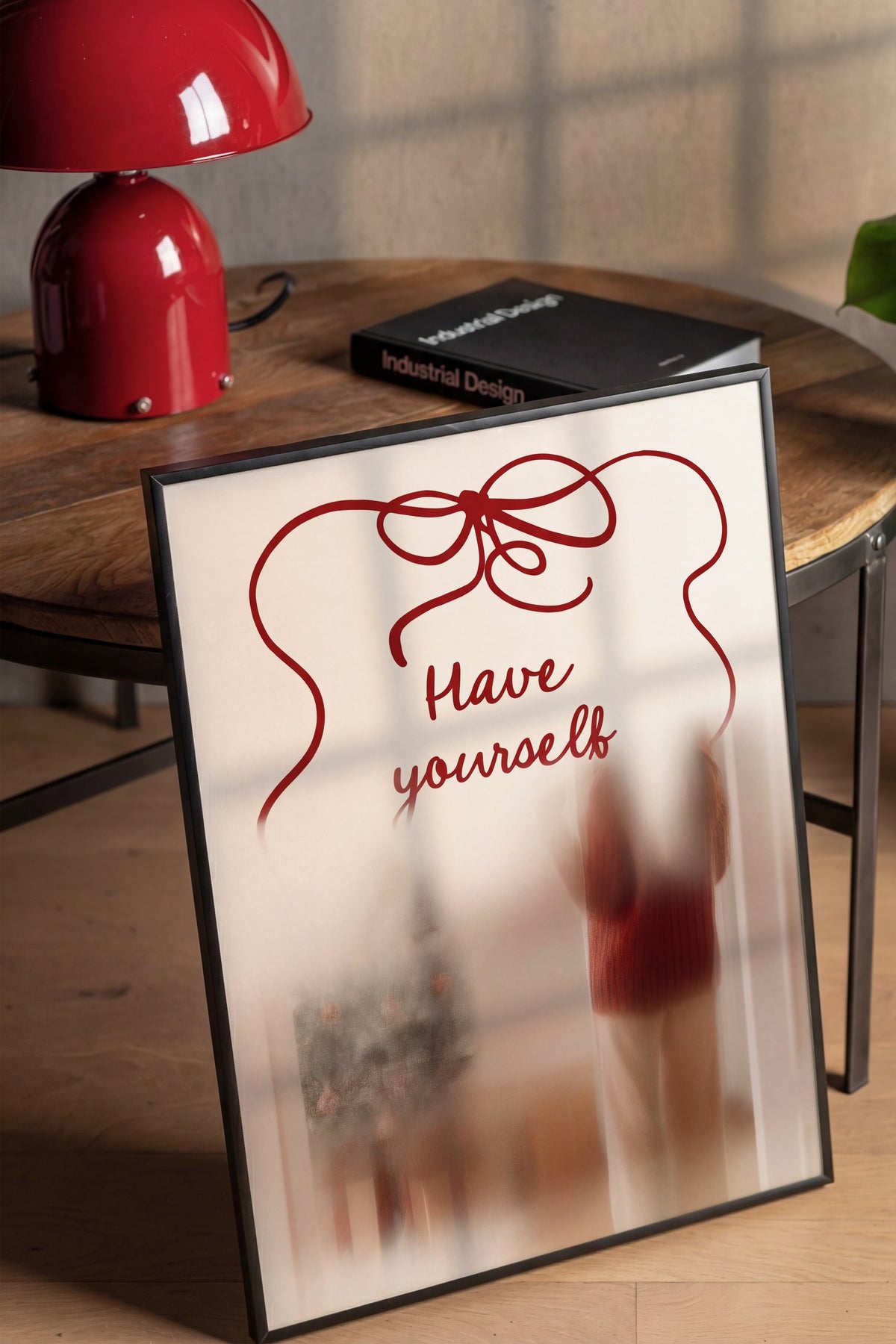 Have yourself Poster – Siyah Çerçeveli Tablo