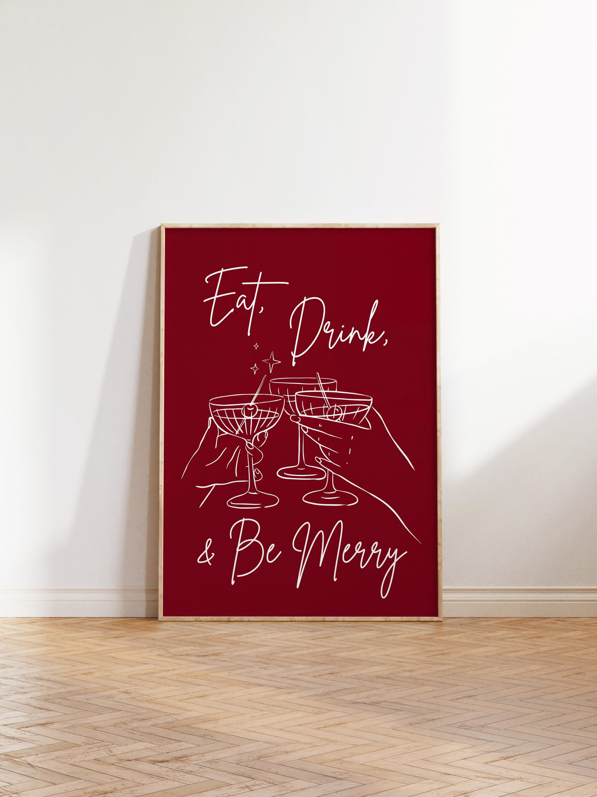 Eat, Drink, & Be Merry Poster – Ahşap Çerçeveli Tablo