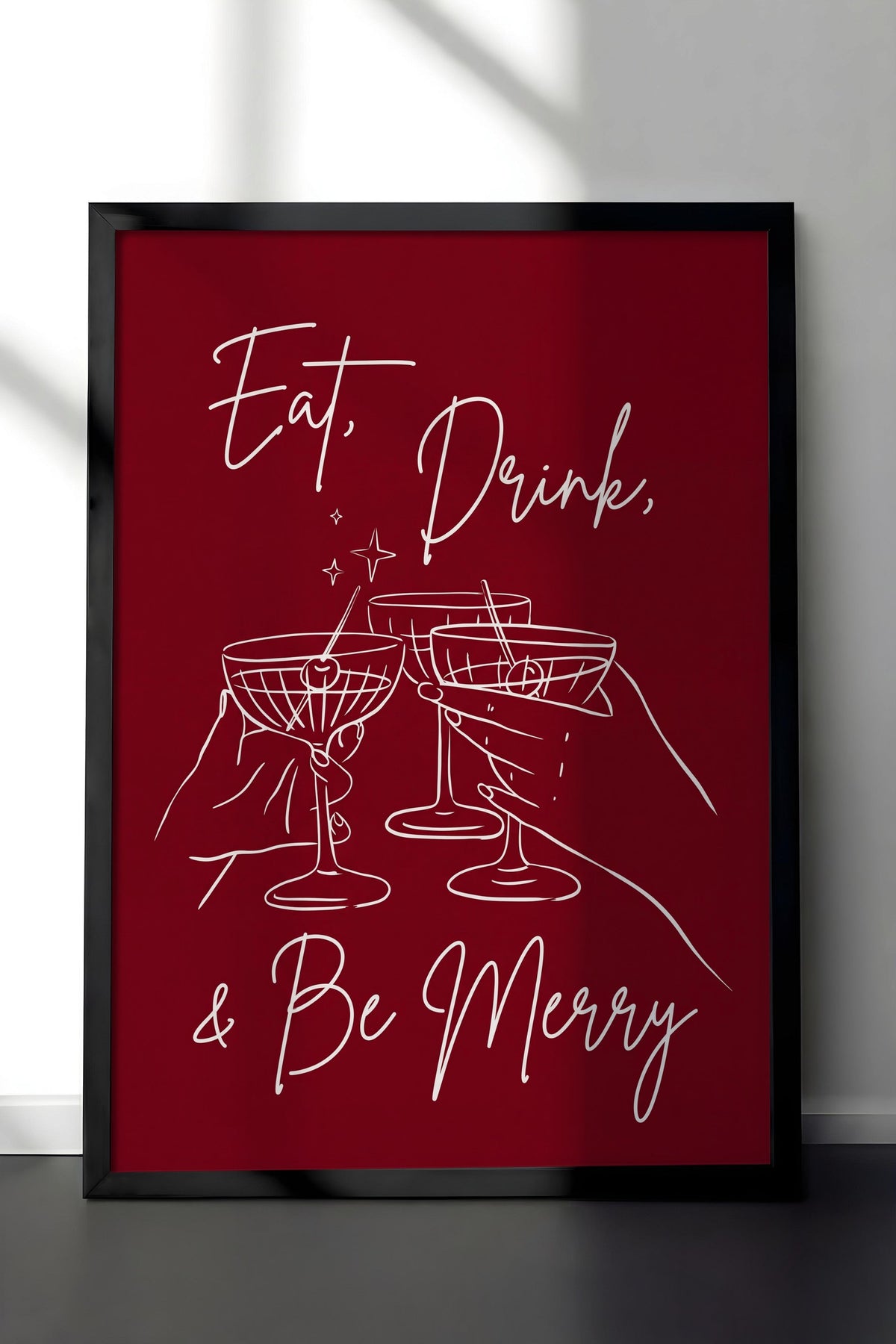 Eat, Drink, & Be Merry Poster – Siyah Çerçeveli Tablo