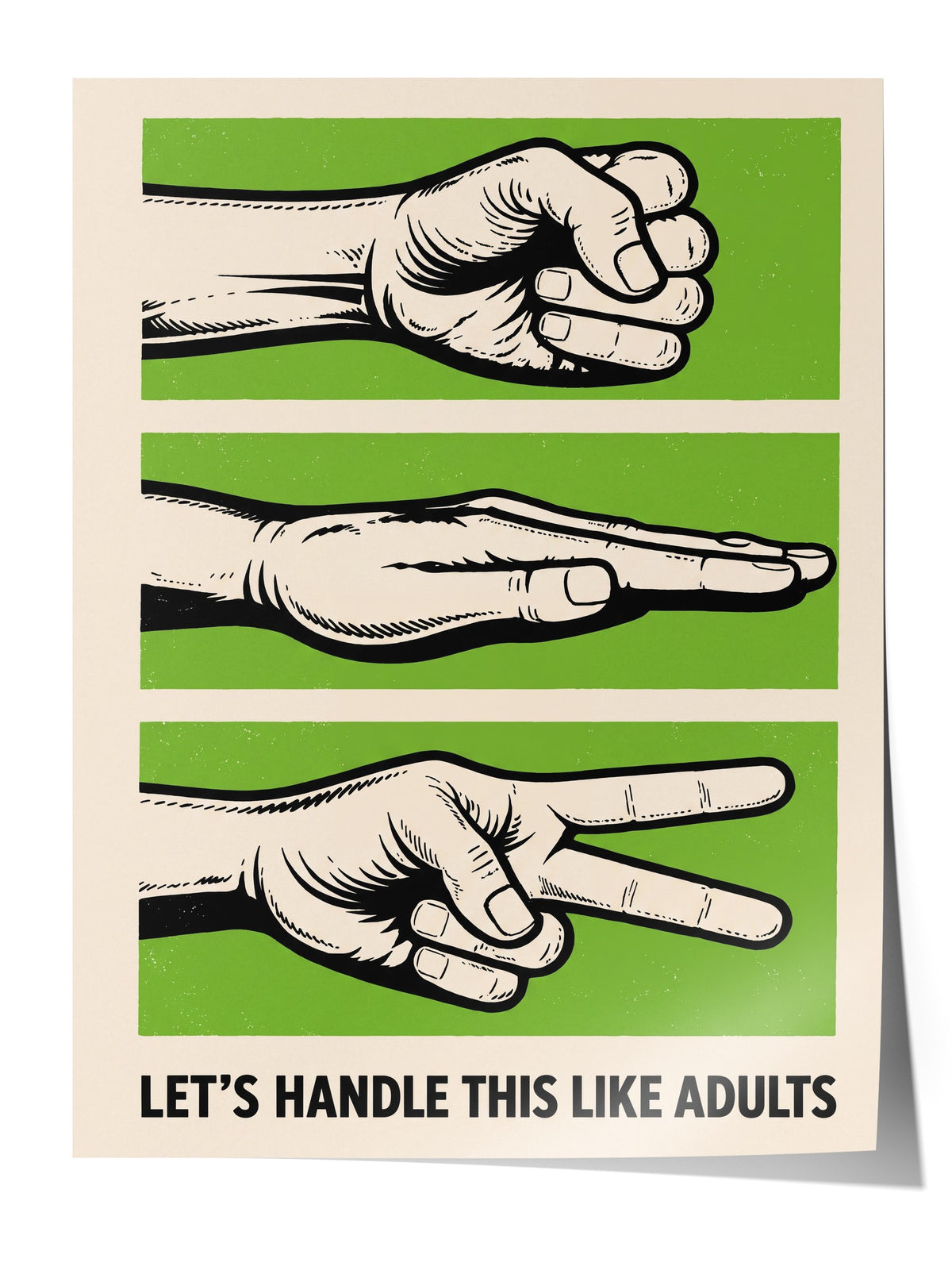 Let's Handle This Like Adults Çerçevesiz Poster