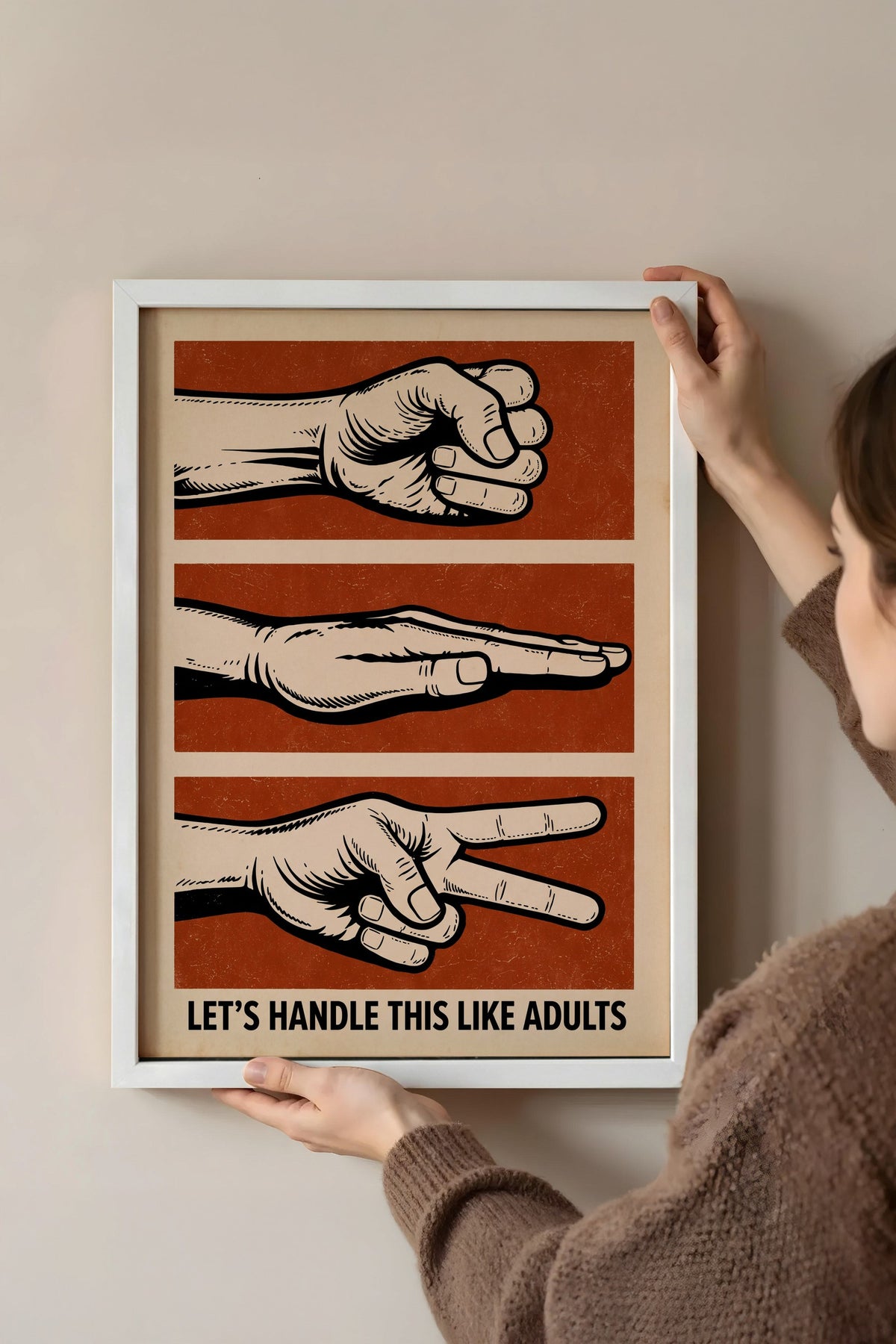 LET'S HANDLE THIS LIKE ADULTS Poster – Beyaz Çerçeveli Tablo