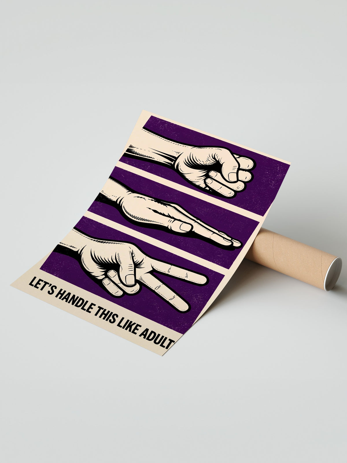 LET'S HANDLE THIS LIKE ADULTS Çerçevesiz Poster