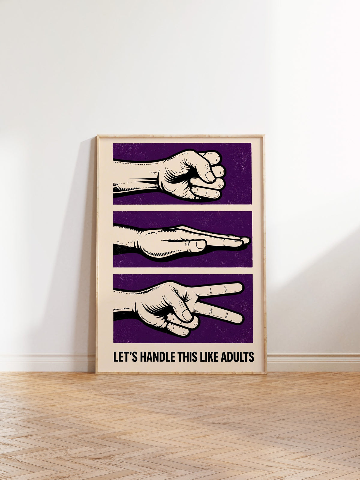 LET'S HANDLE THIS LIKE ADULTS Poster – Ahşap Çerçeveli Tablo