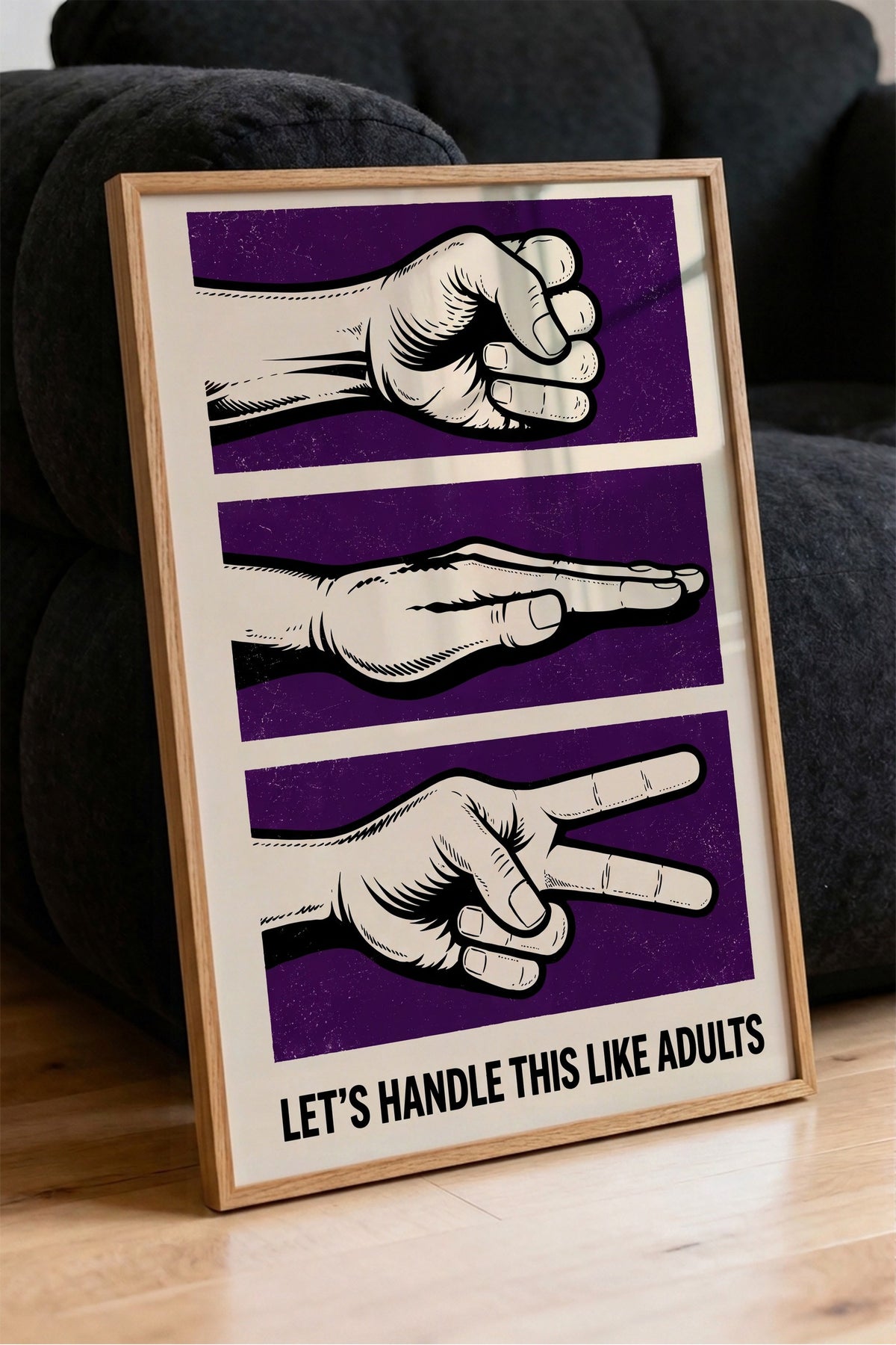 LET'S HANDLE THIS LIKE ADULTS Poster – Ahşap Çerçeveli Tablo