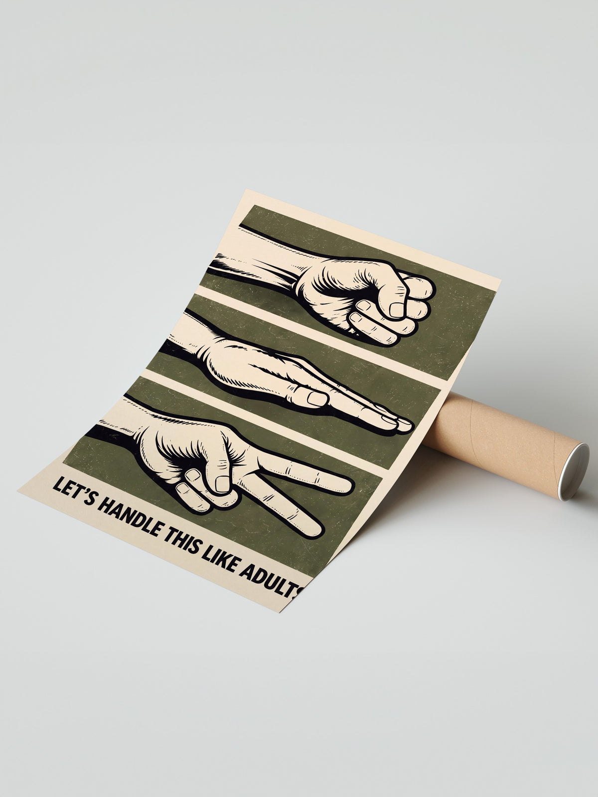 LET’S HANDLE THIS LIKE ADULTS Çerçevesiz Poster