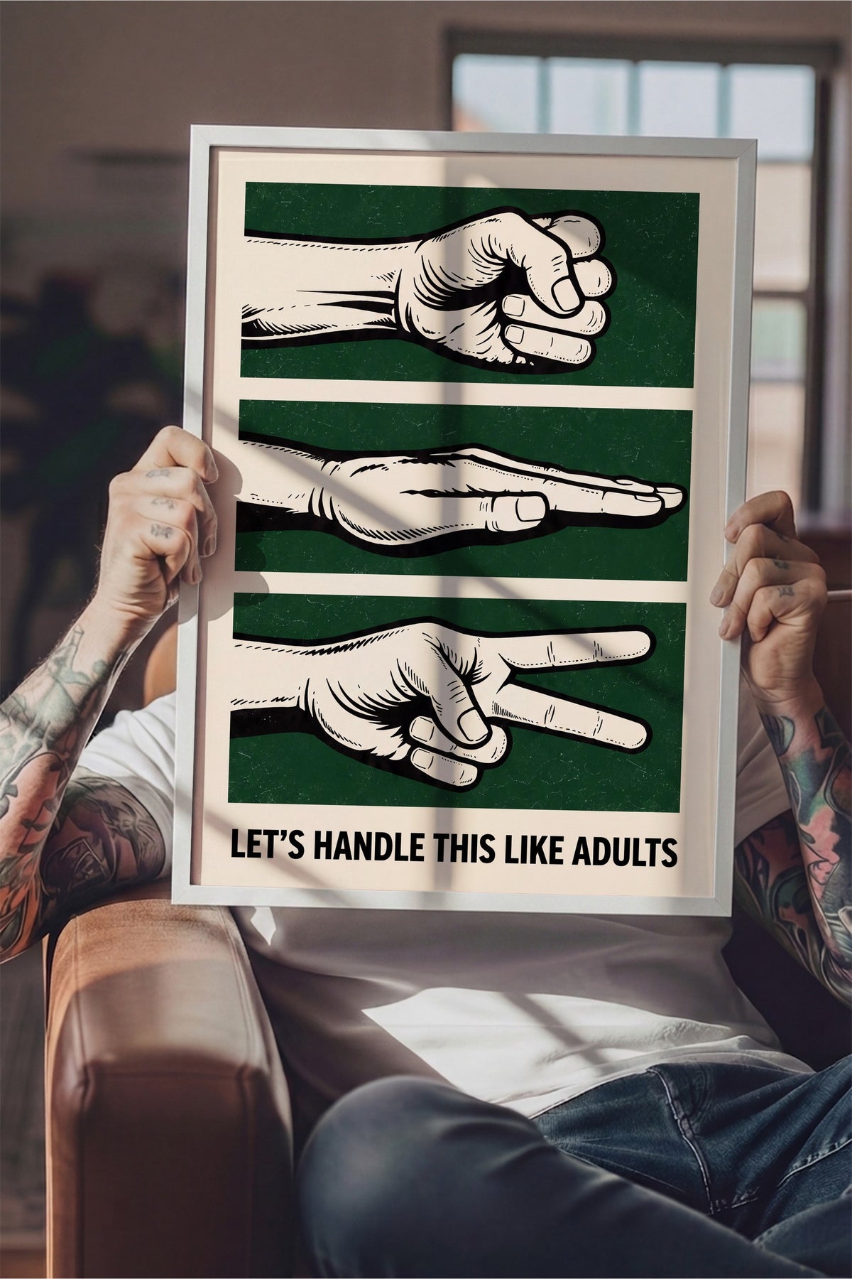 LET'S HANDLE THIS LIKE ADULTS Poster – Beyaz Çerçeveli Tablo