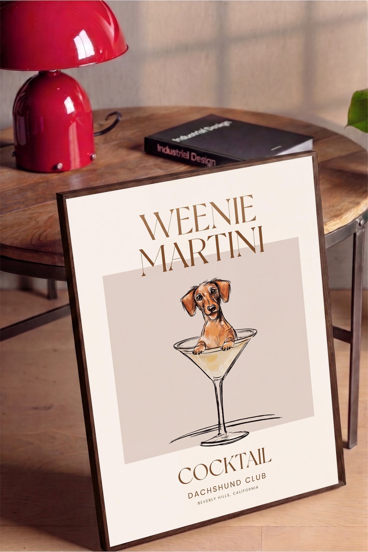 WEENIE MARTINI Poster – Kahverengi Çerçeveli Tablo