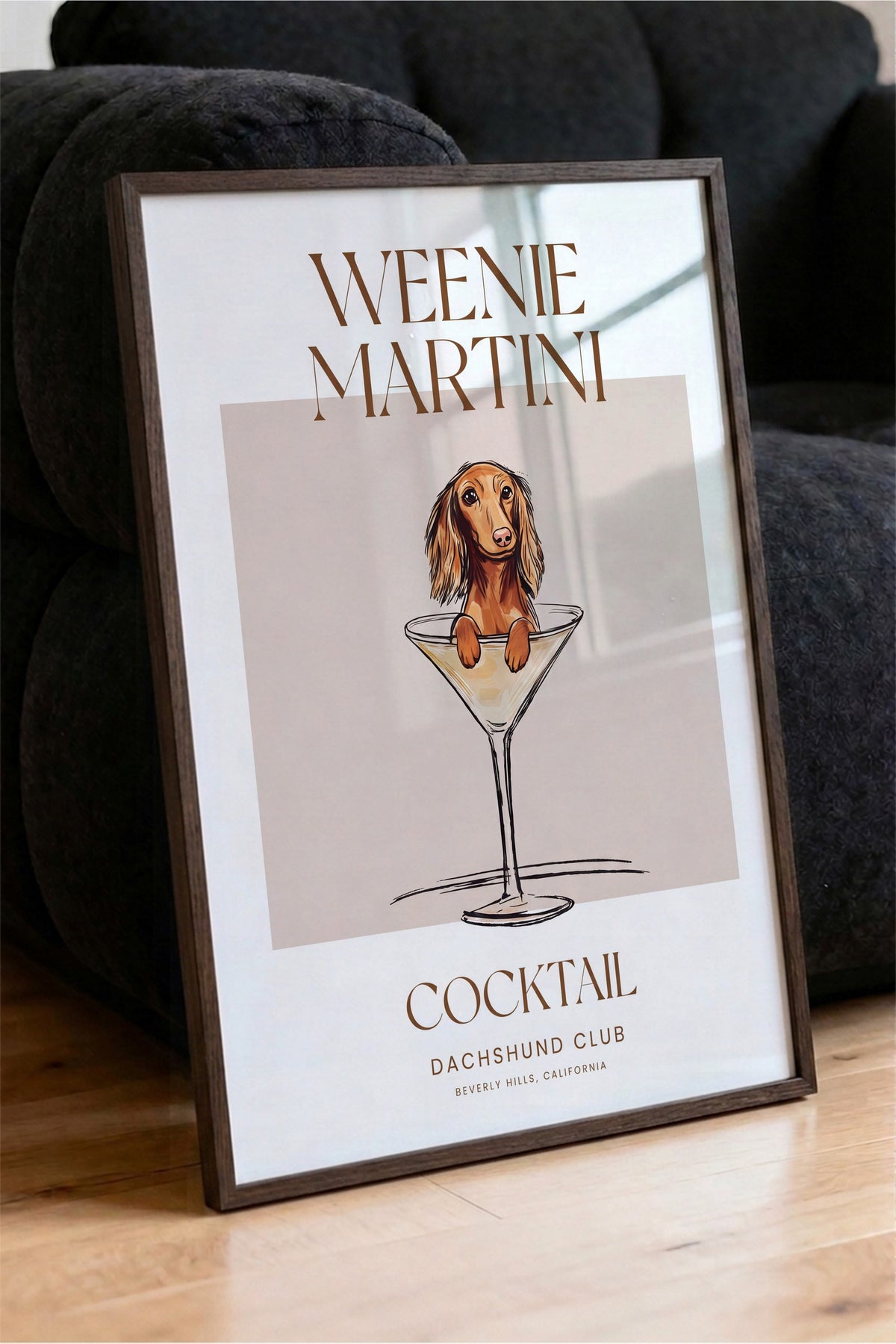 WEENIE MARTINI Poster – Kahverengi Çerçeveli Tablo