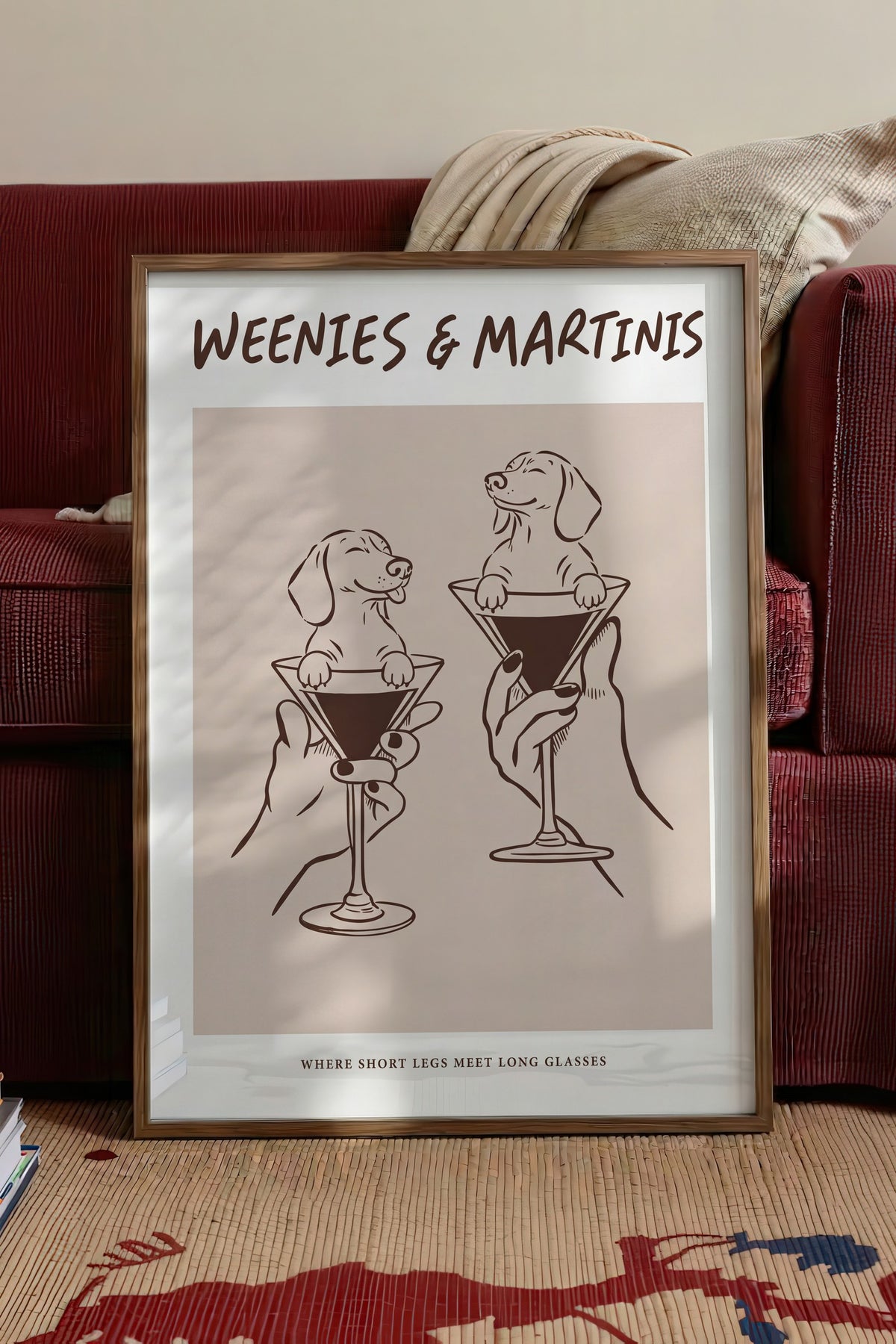 WEENIES & MARTINIS Poster – Kahverengi Çerçeveli Tablo