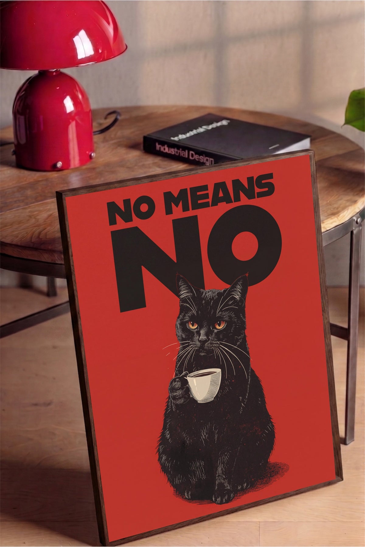No Means No Poster – Kahverengi Çerçeveli Tablo