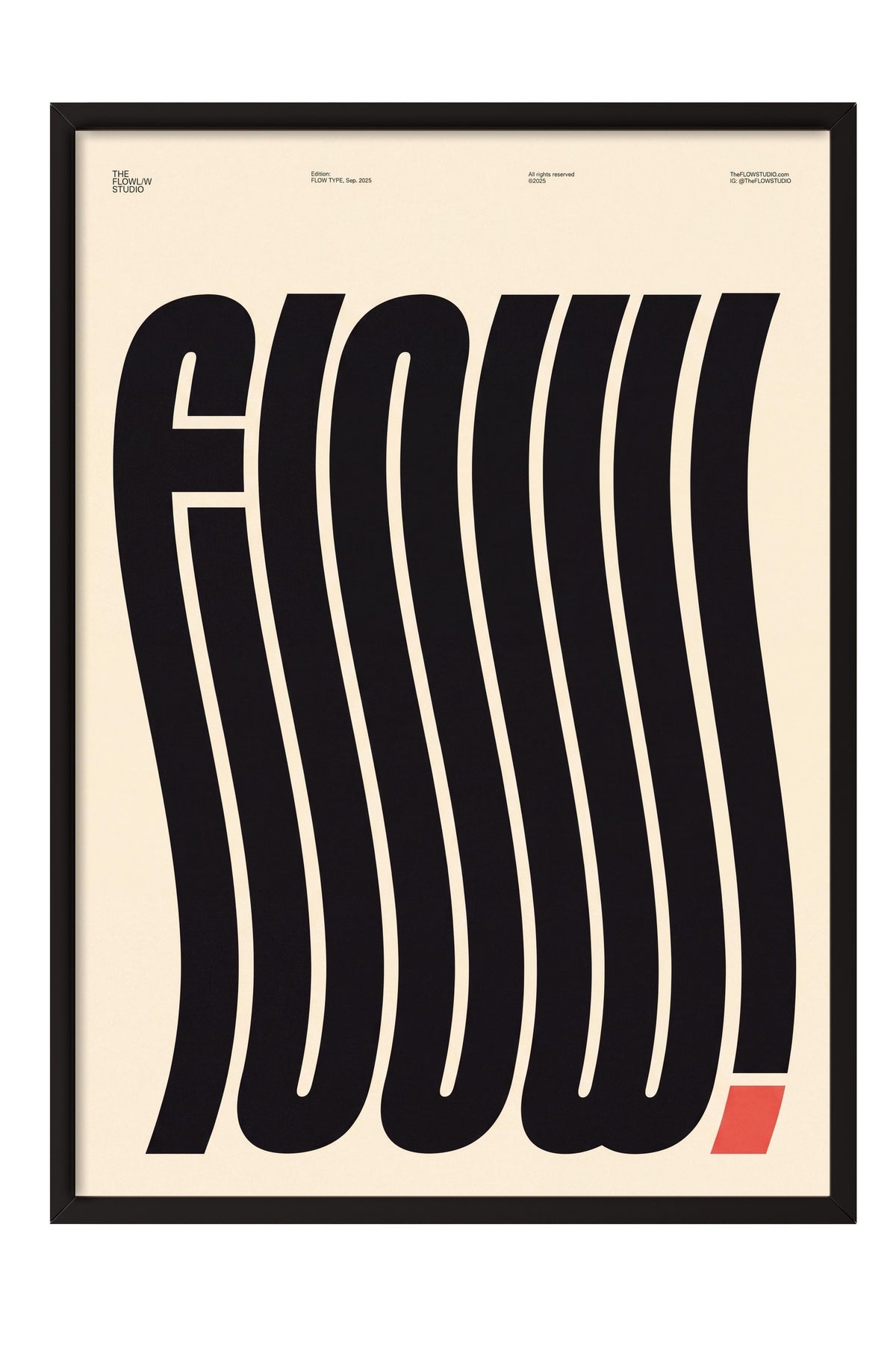 Flow Poster – Siyah Çerçeveli Tablo