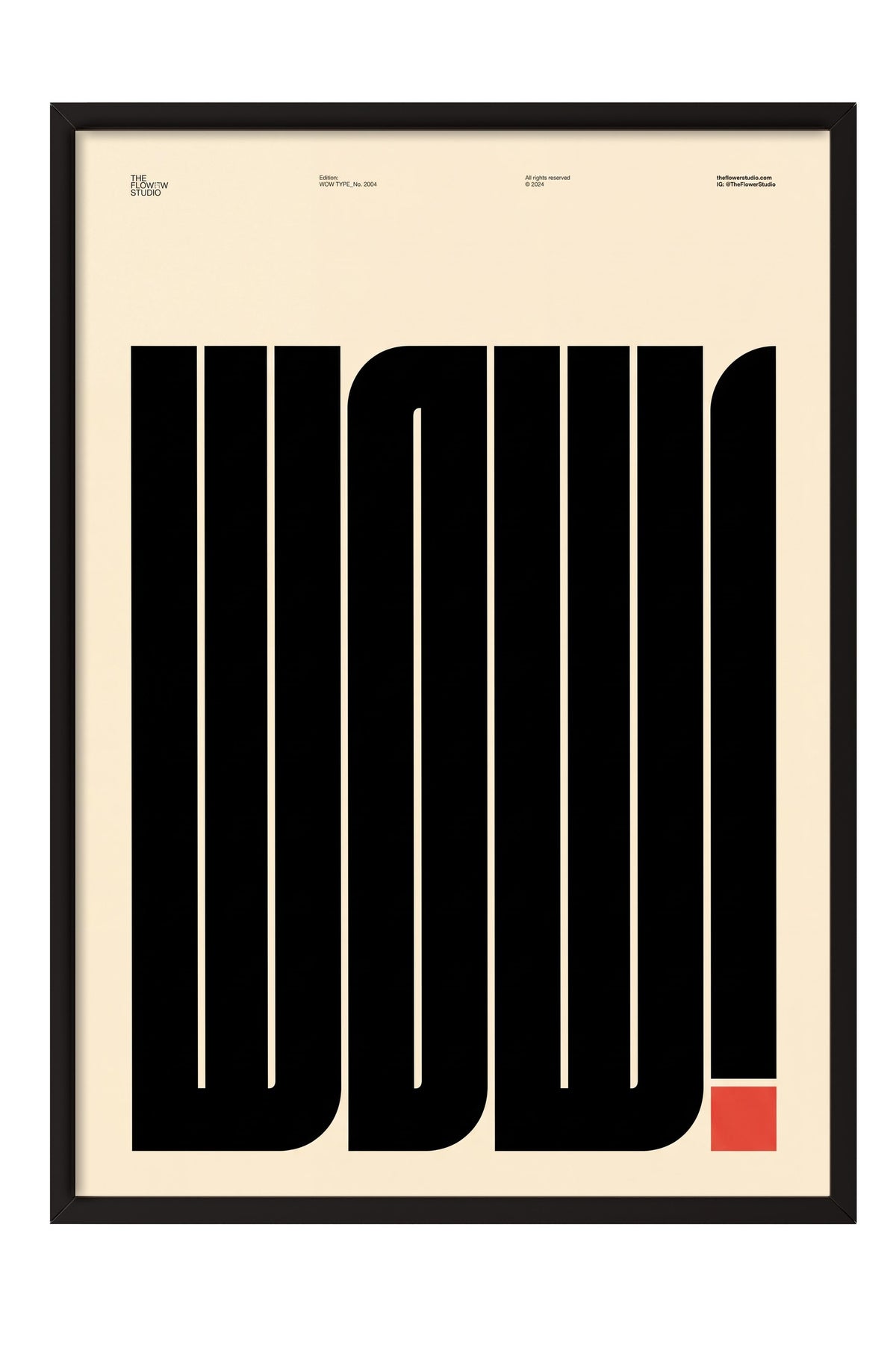 WOW! Poster – Siyah Çerçeveli Tablo