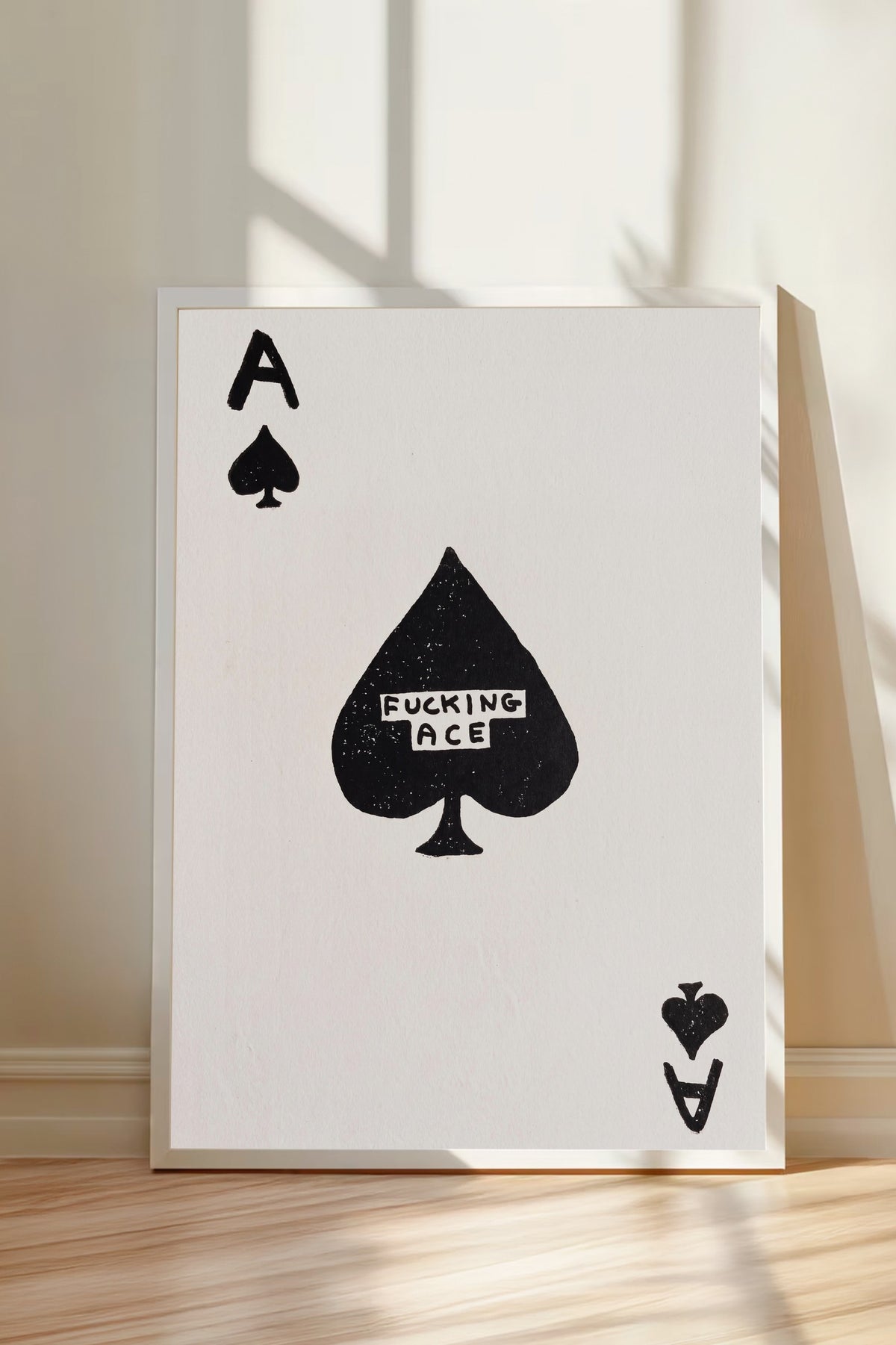 FUCKING ACE Poster – Beyaz Çerçeveli Tablo