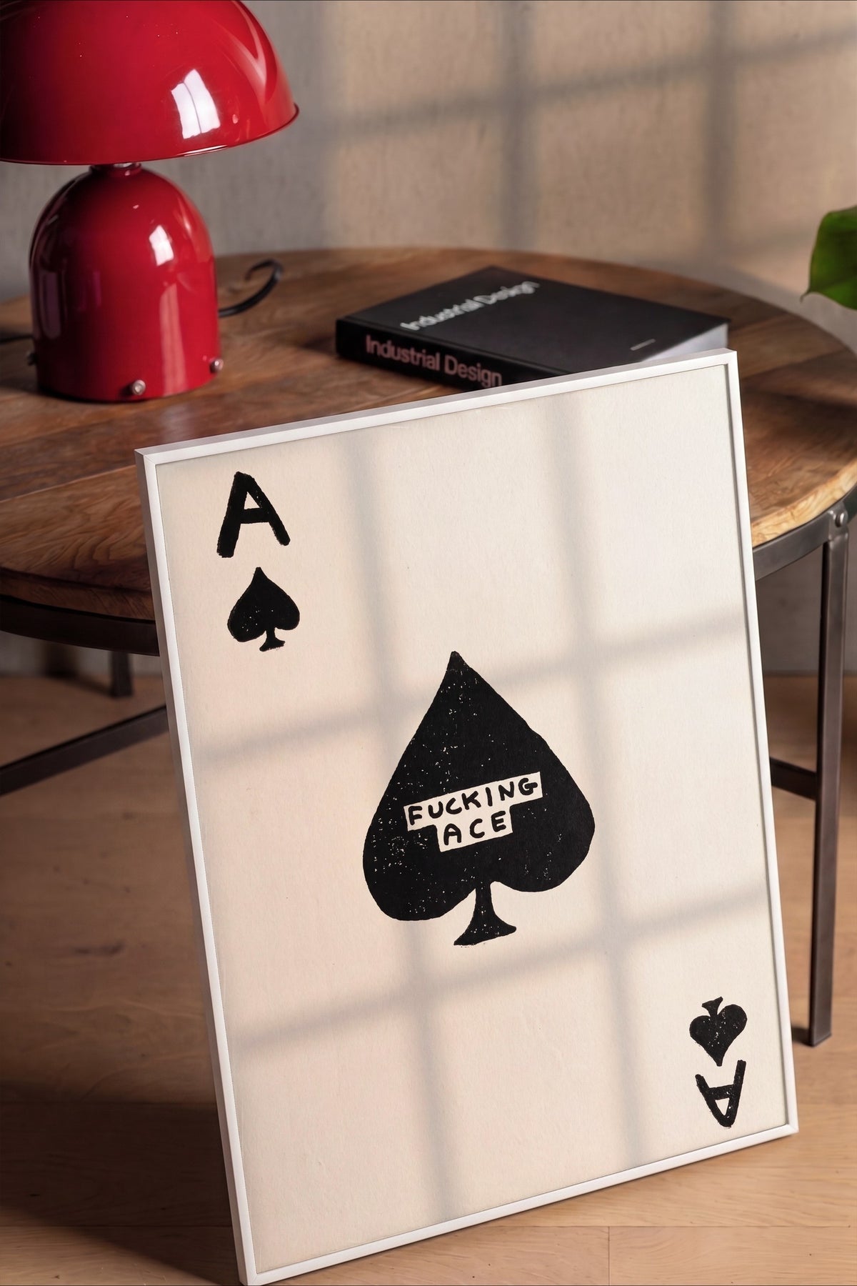 FUCKING ACE Poster – Beyaz Çerçeveli Tablo