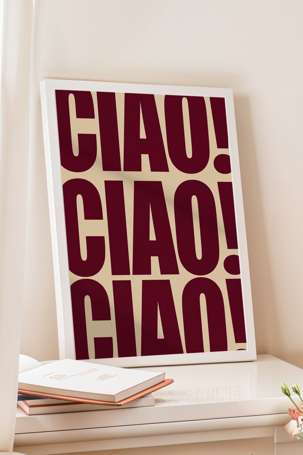 CIAO! CIAO! CIAO! Poster – Beyaz Çerçeveli Tablo