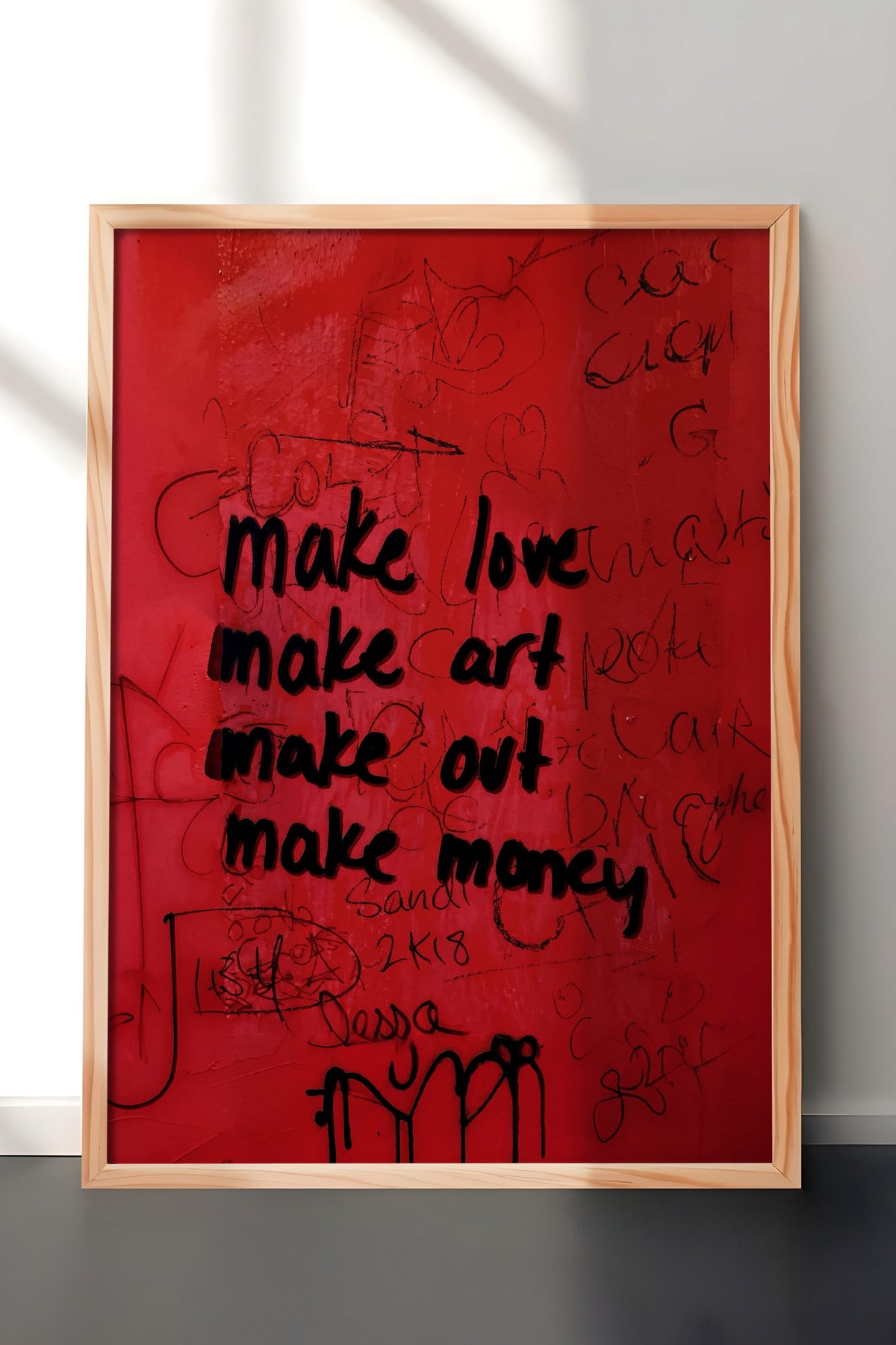 make love make art make out make money Poster – Ahşap Çerçeveli Tablo