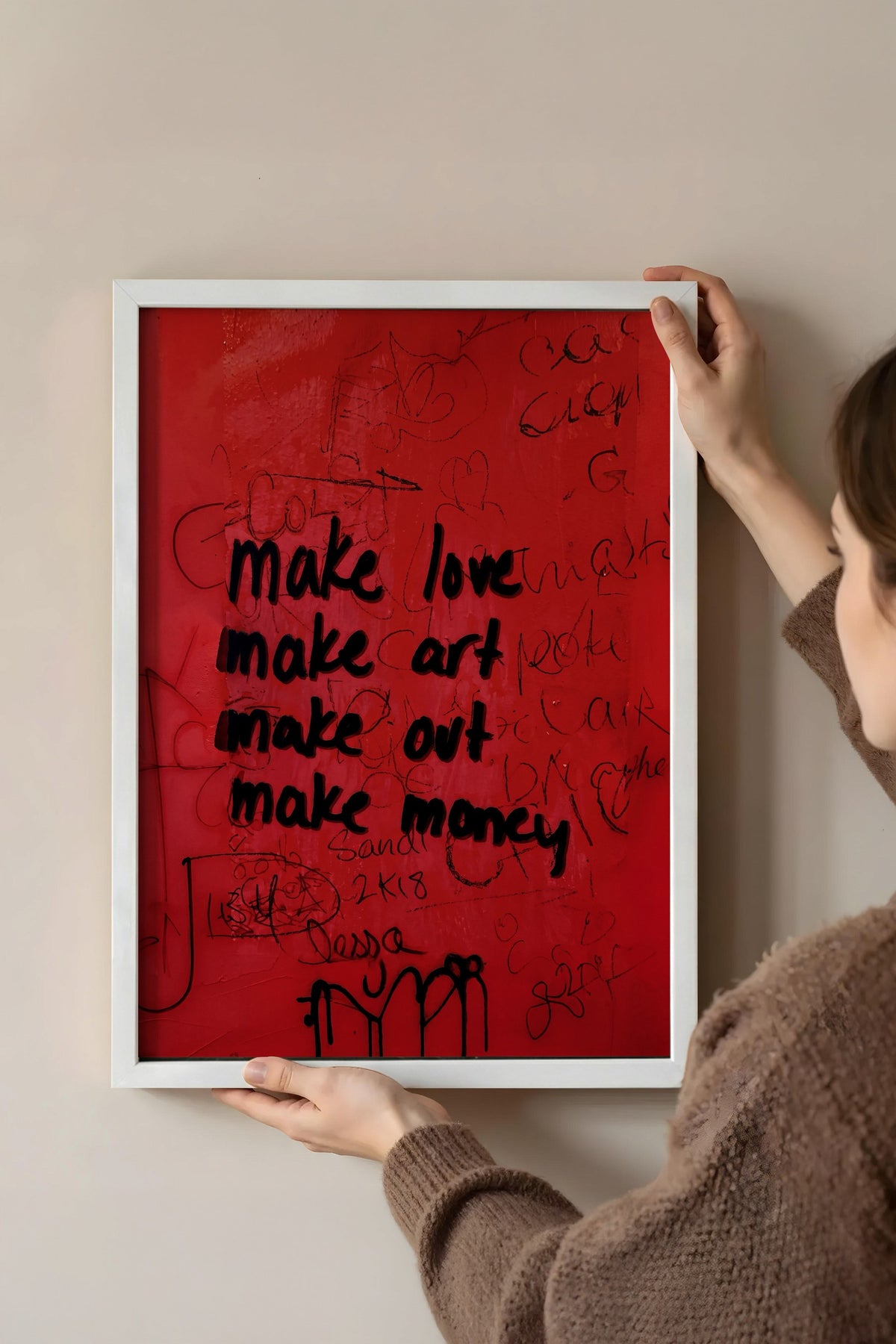 make love make art make out make money Poster – Beyaz Çerçeveli Tablo